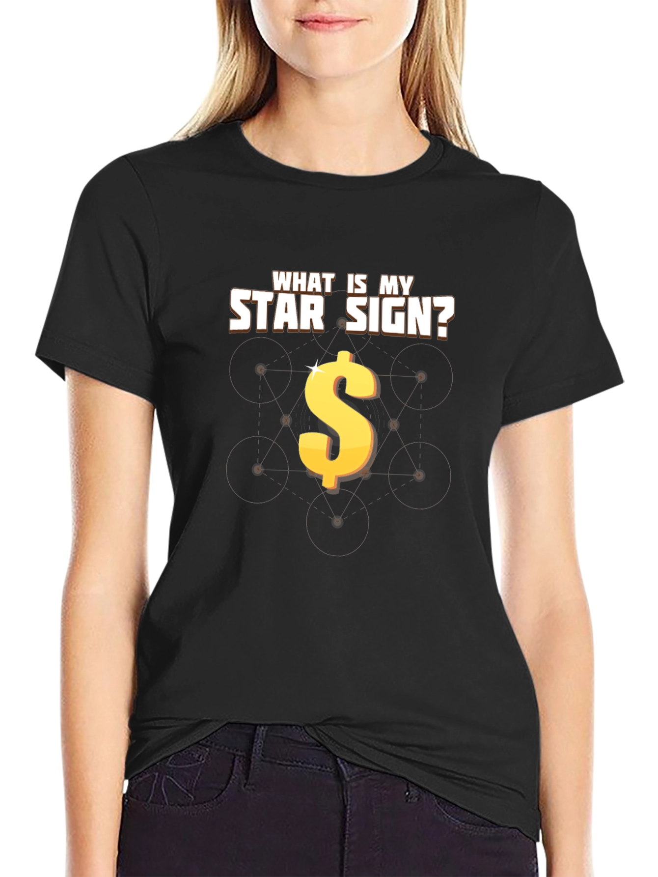 What Is My Star Sign? Dollar Sign T-Shirt