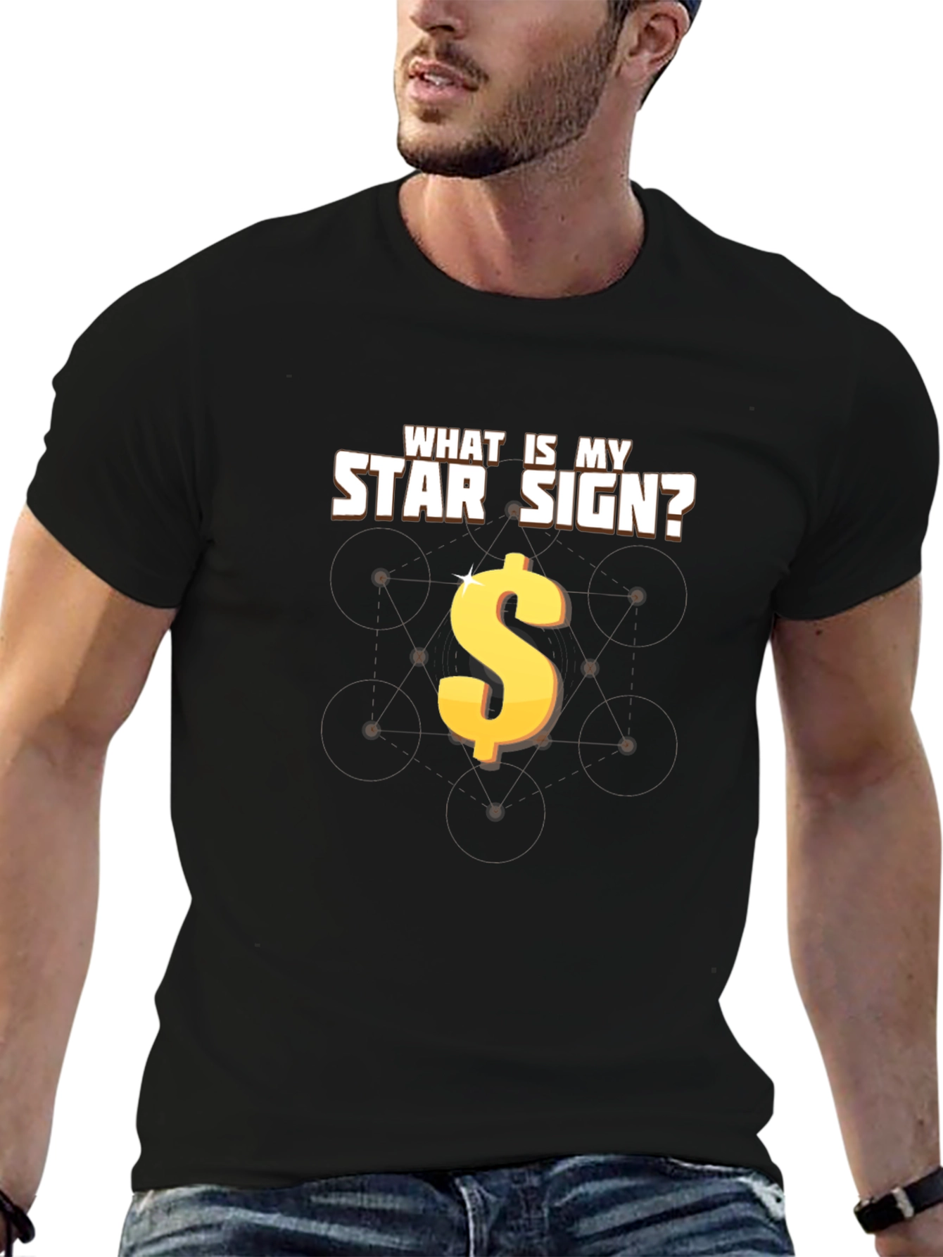 What Is My Star Sign? Dollar Sign T-Shirt