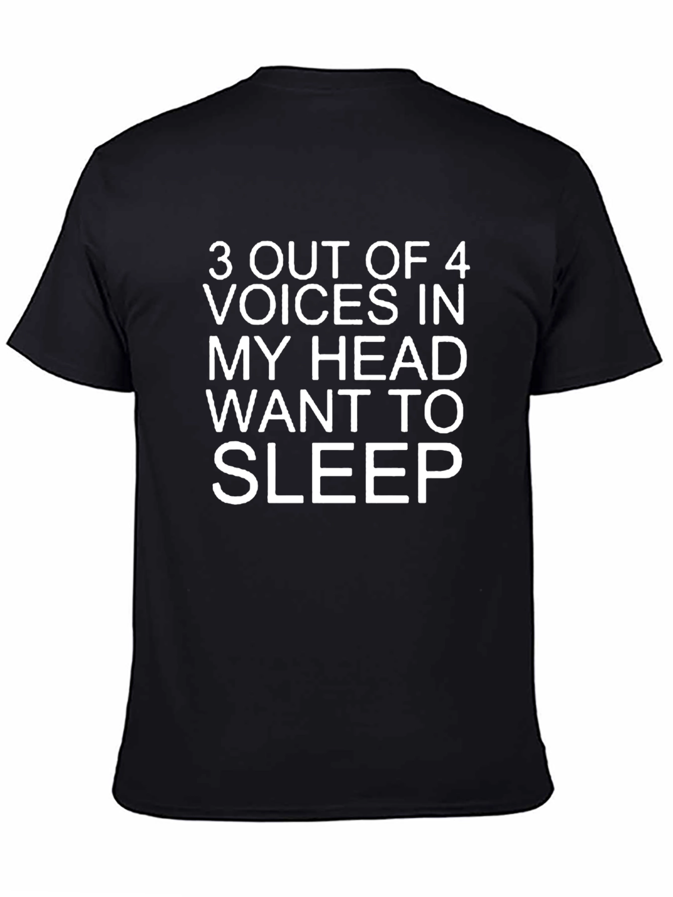 Funny 3 of 4 Voices Graphic T-Shirt