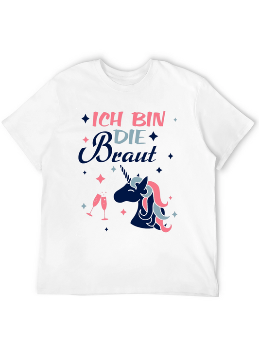 Ich Bin Die Braut Unicorn Bride T-Shirt