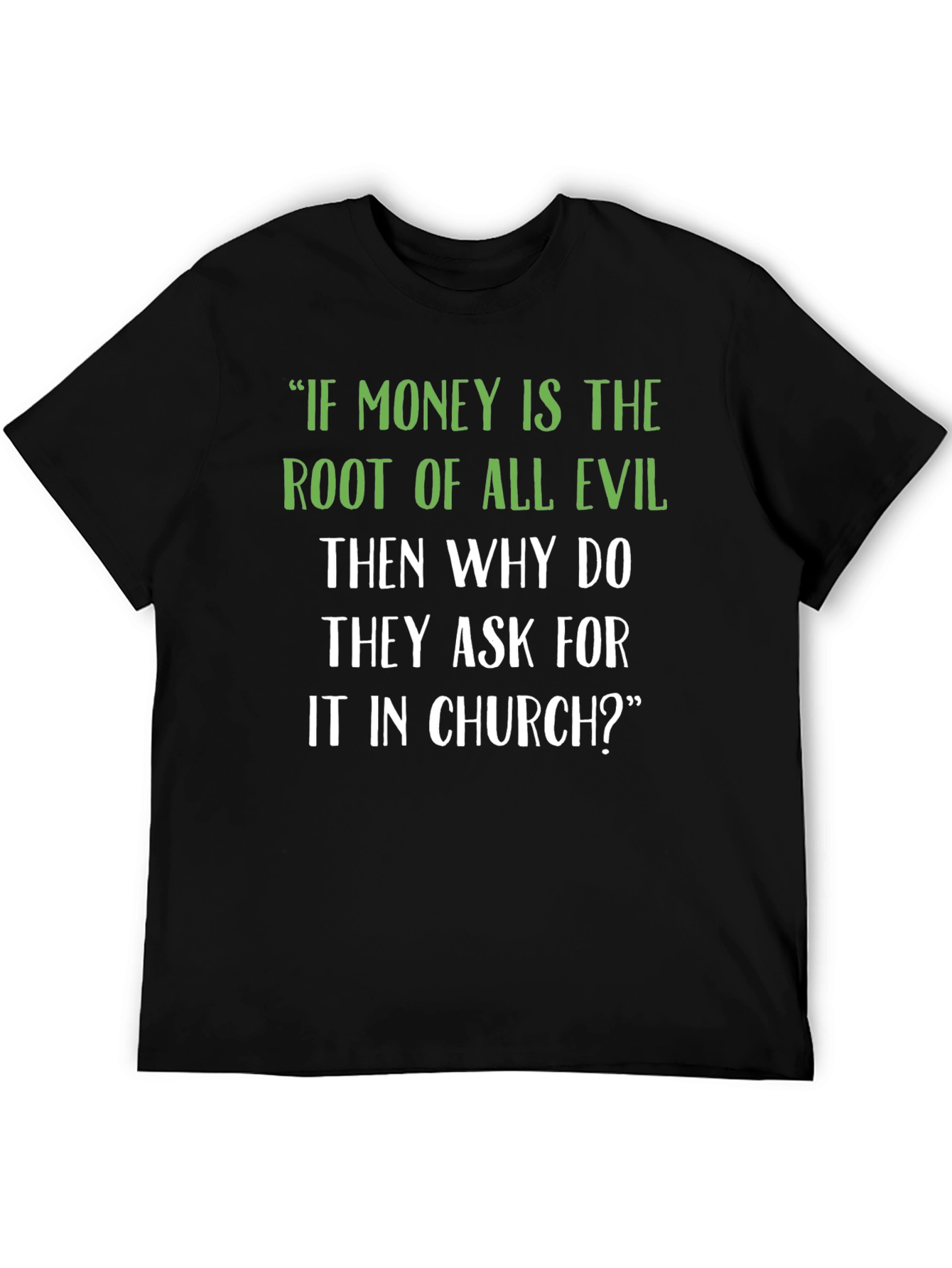 Funny Church Money Graphic T-Shirt