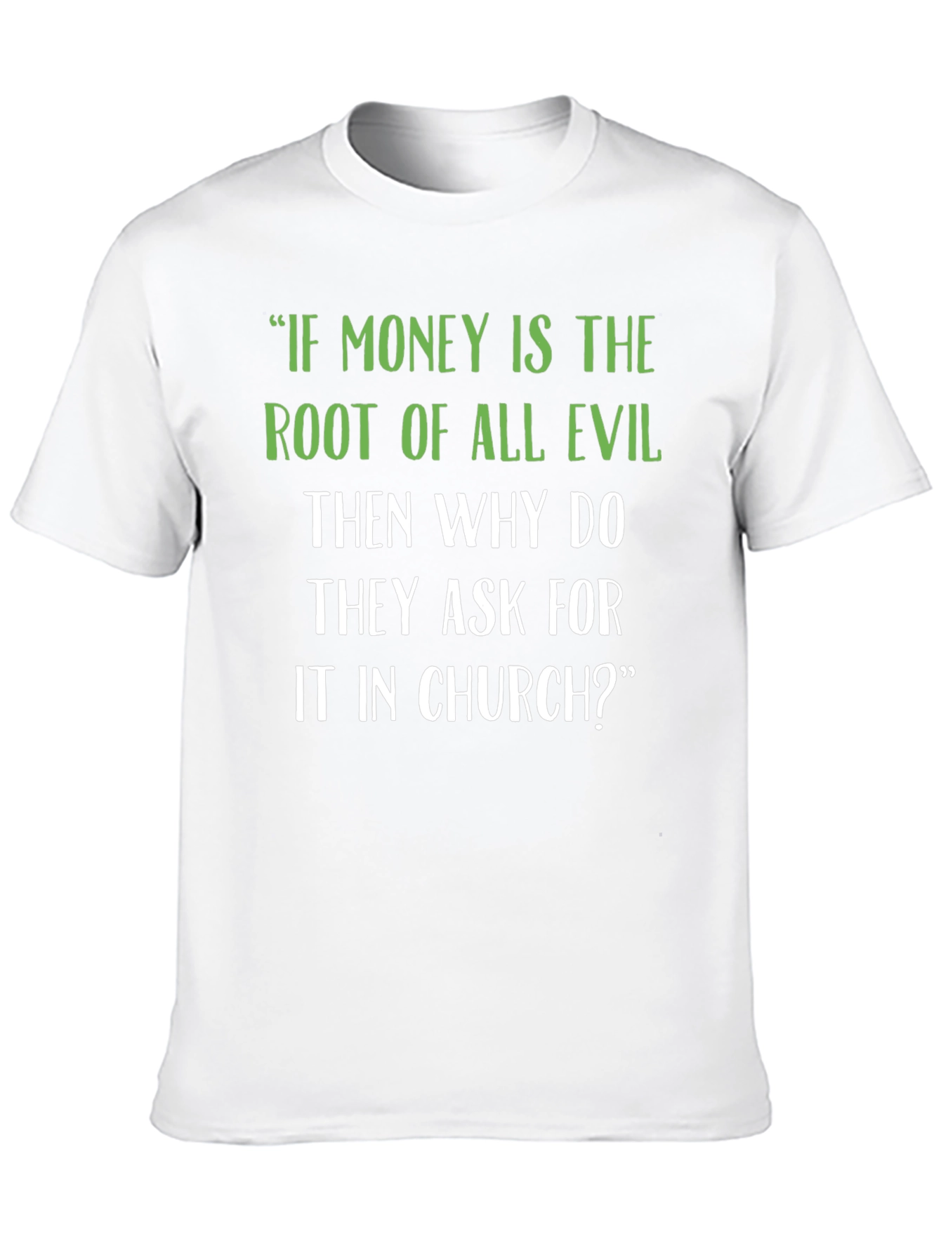 Funny Church Money Graphic T-Shirt