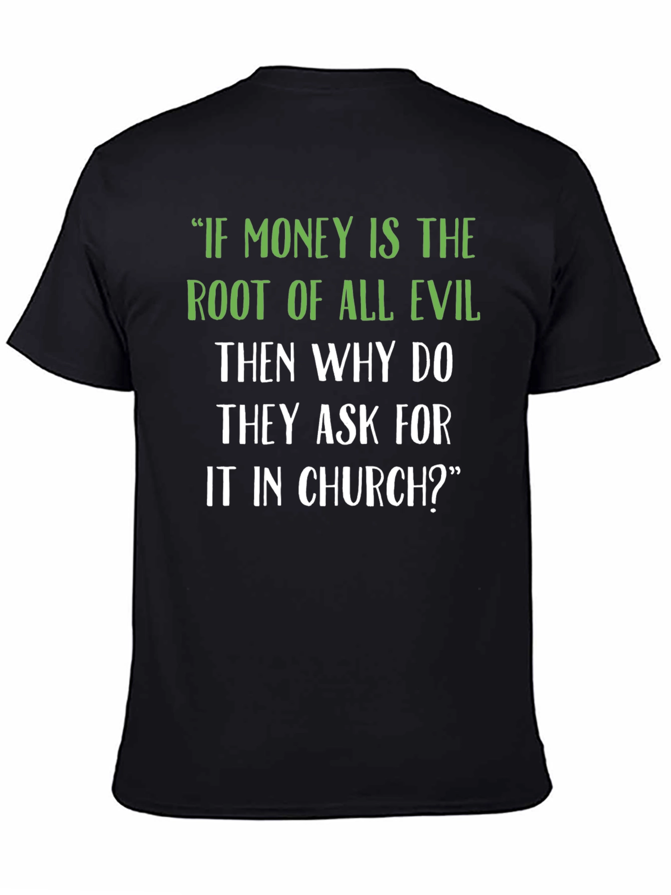 Funny Church Money Graphic T-Shirt