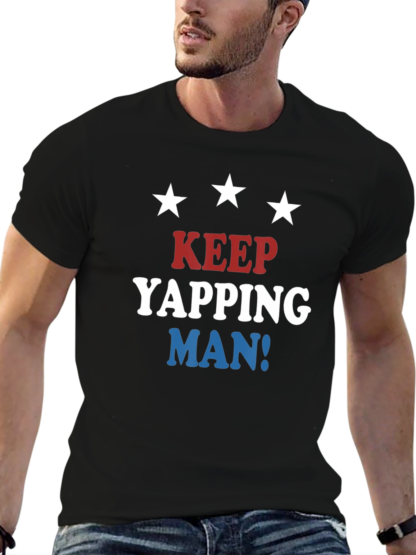 Keep Yapping Man T-Shirt