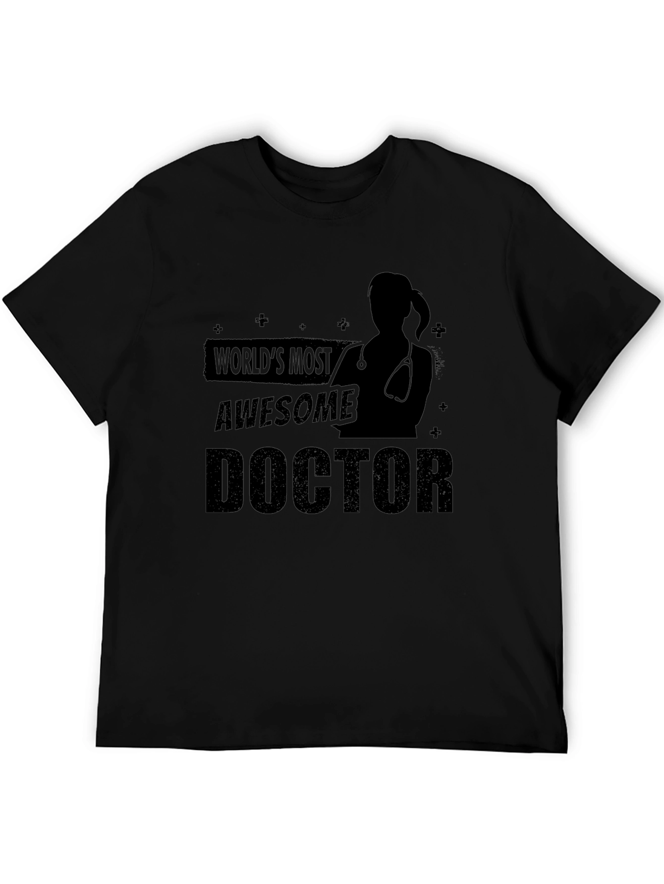 Worlds Most Awesome Doctor T-Shirt