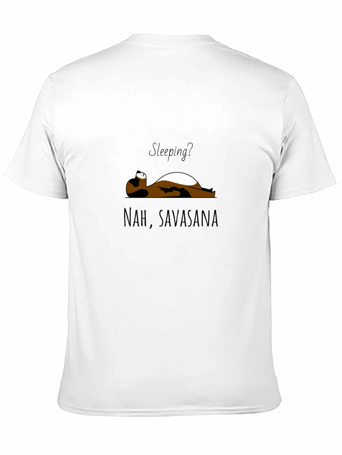 Nah Savasana T-Shirt - Yoga Relaxation Tee