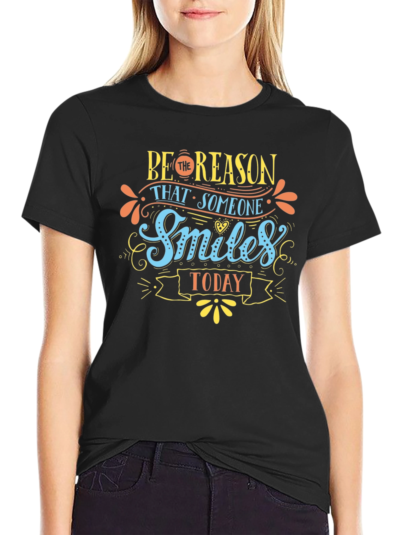 Be The Reason Someone Smiles Today T-Shirt