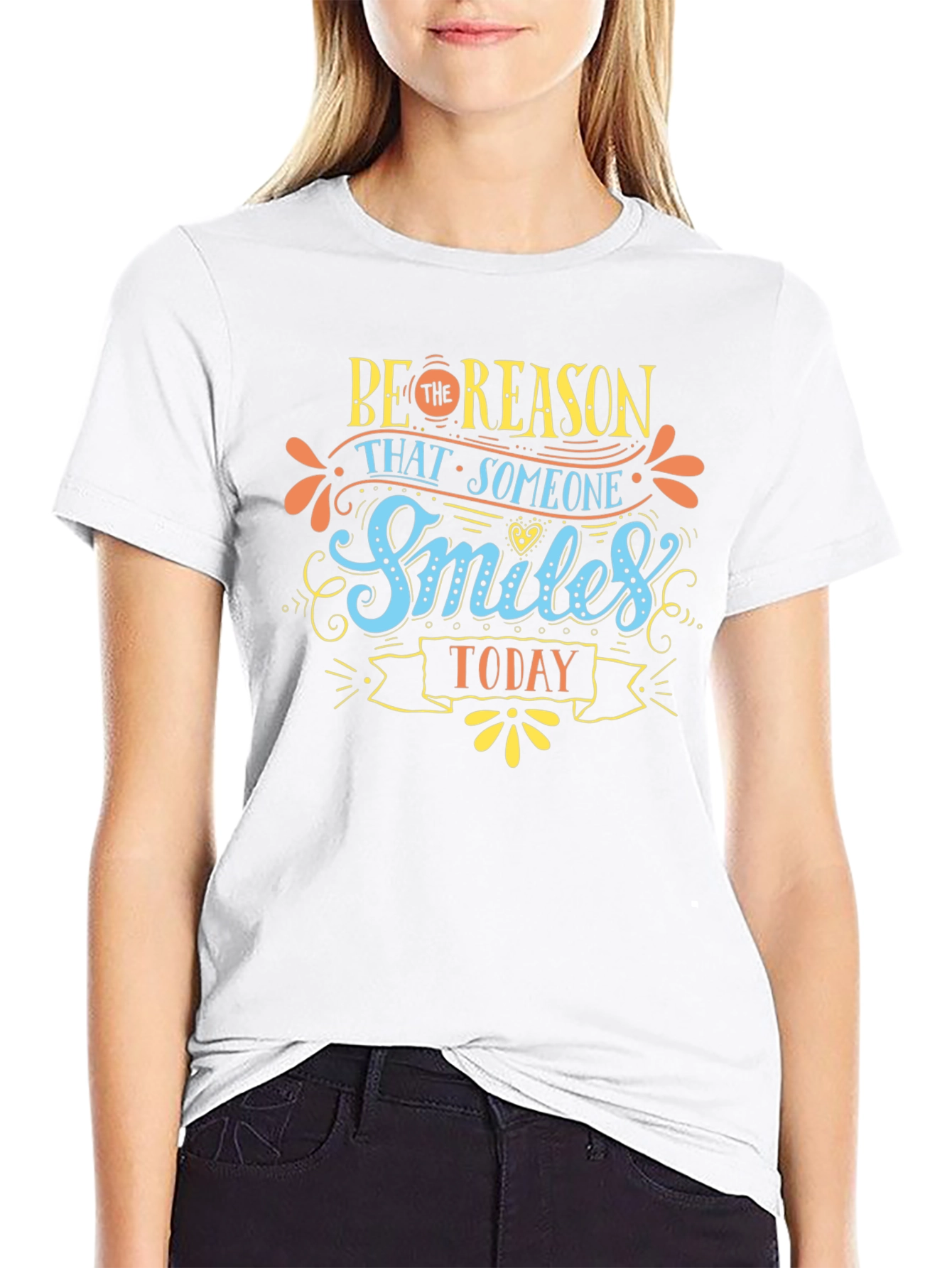 Be The Reason Someone Smiles Today T-Shirt