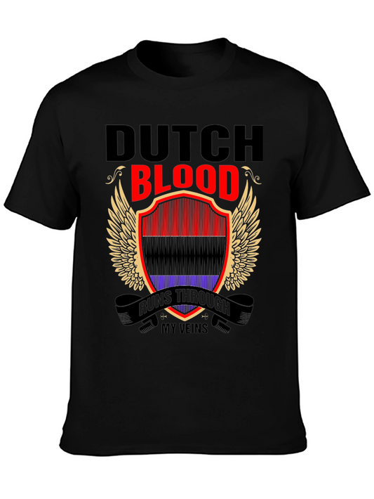 Dutch Blood Runs Through My Veins T-Shirt
