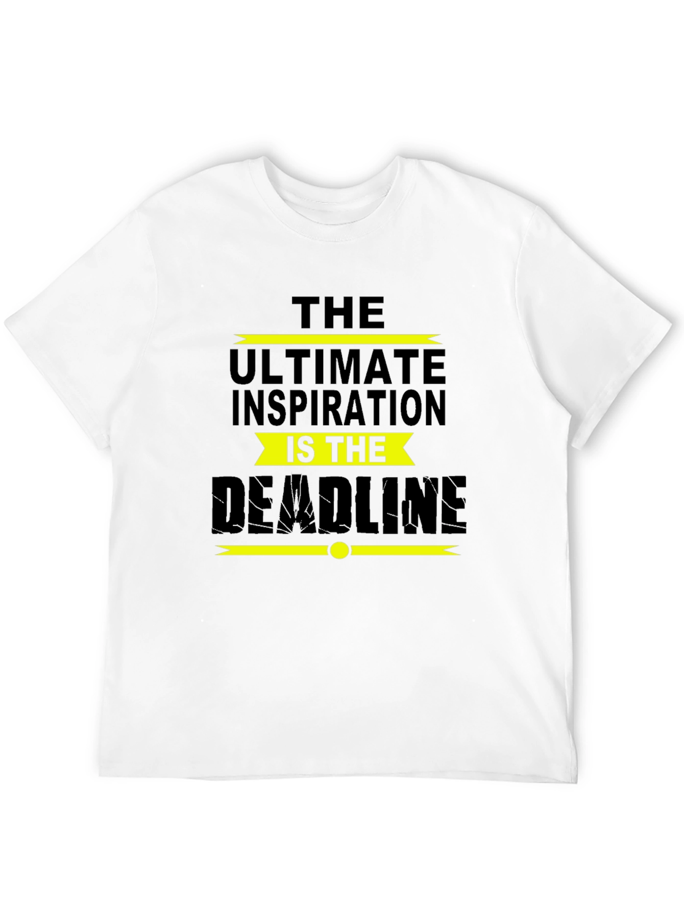Inspirational Deadline Black T-Shirt