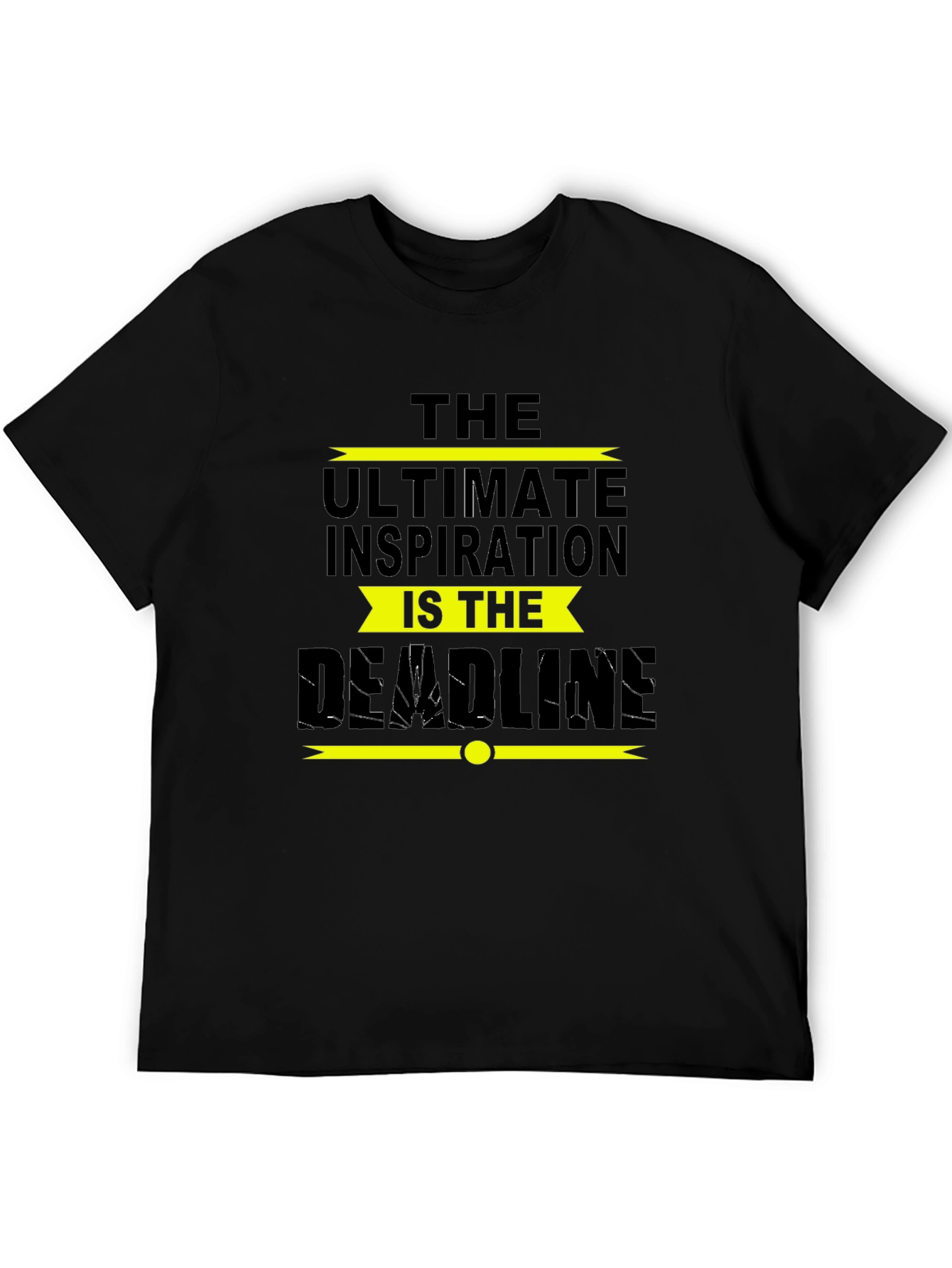 Inspirational Deadline Black T-Shirt