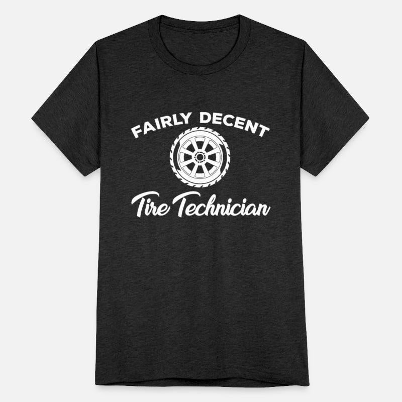 Fairly Decent Tire Technician