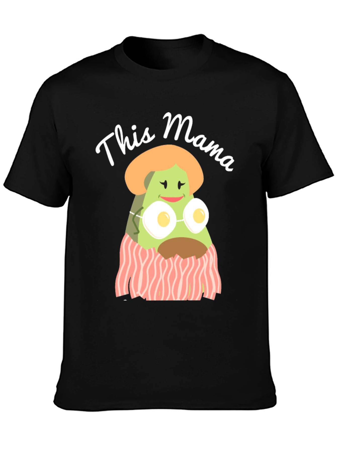 This Mama T-Shirt Avocado Bacon Funny Mothers Day