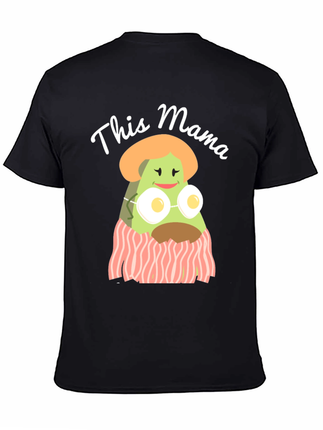 This Mama T-Shirt Avocado Bacon Funny Mothers Day