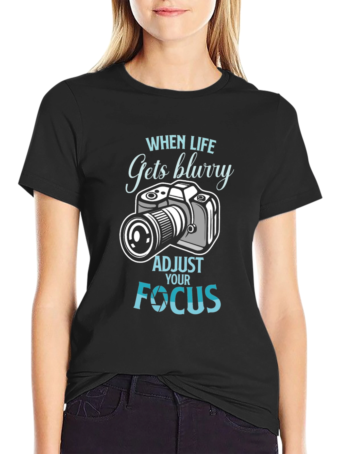When Life Gets Blurry T-Shirt