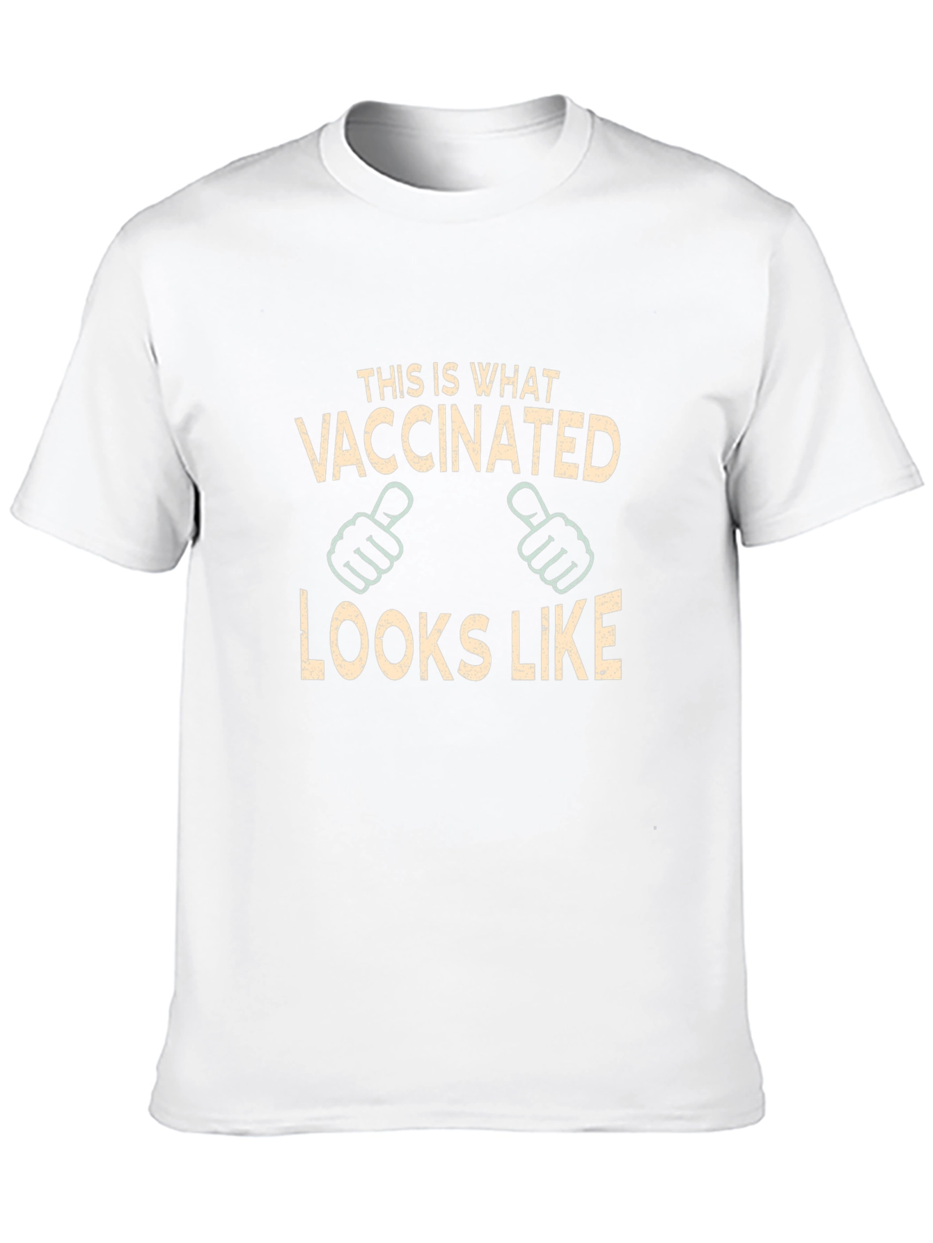 Vaccinated Looks Like T-Shirt