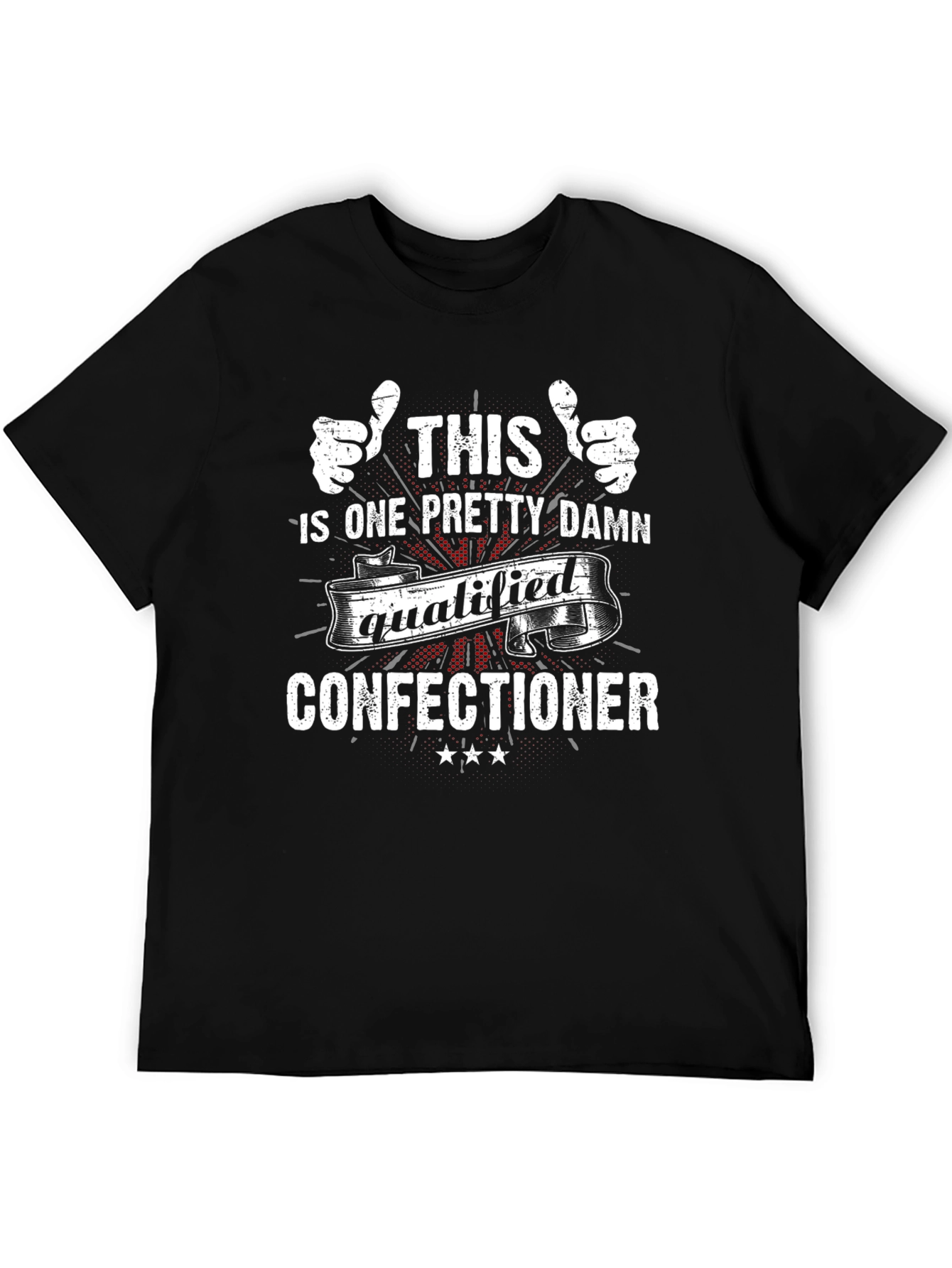 Qualified Confectioner Graphic T-Shirt