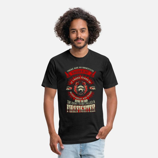 Firefighters - It takes years of blood sweat tea