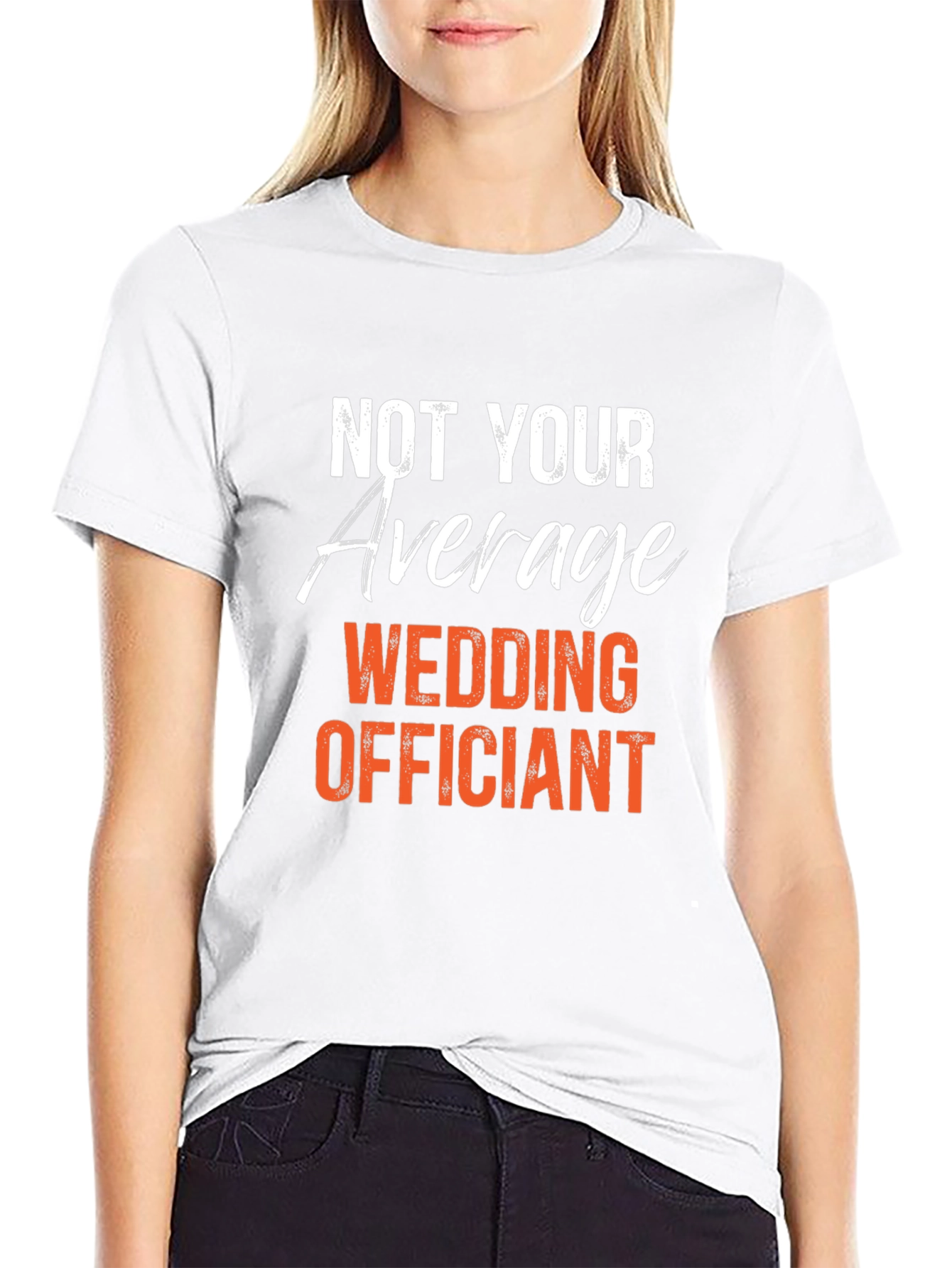 Not Your Average Wedding Officiant Graphic T-Shirt