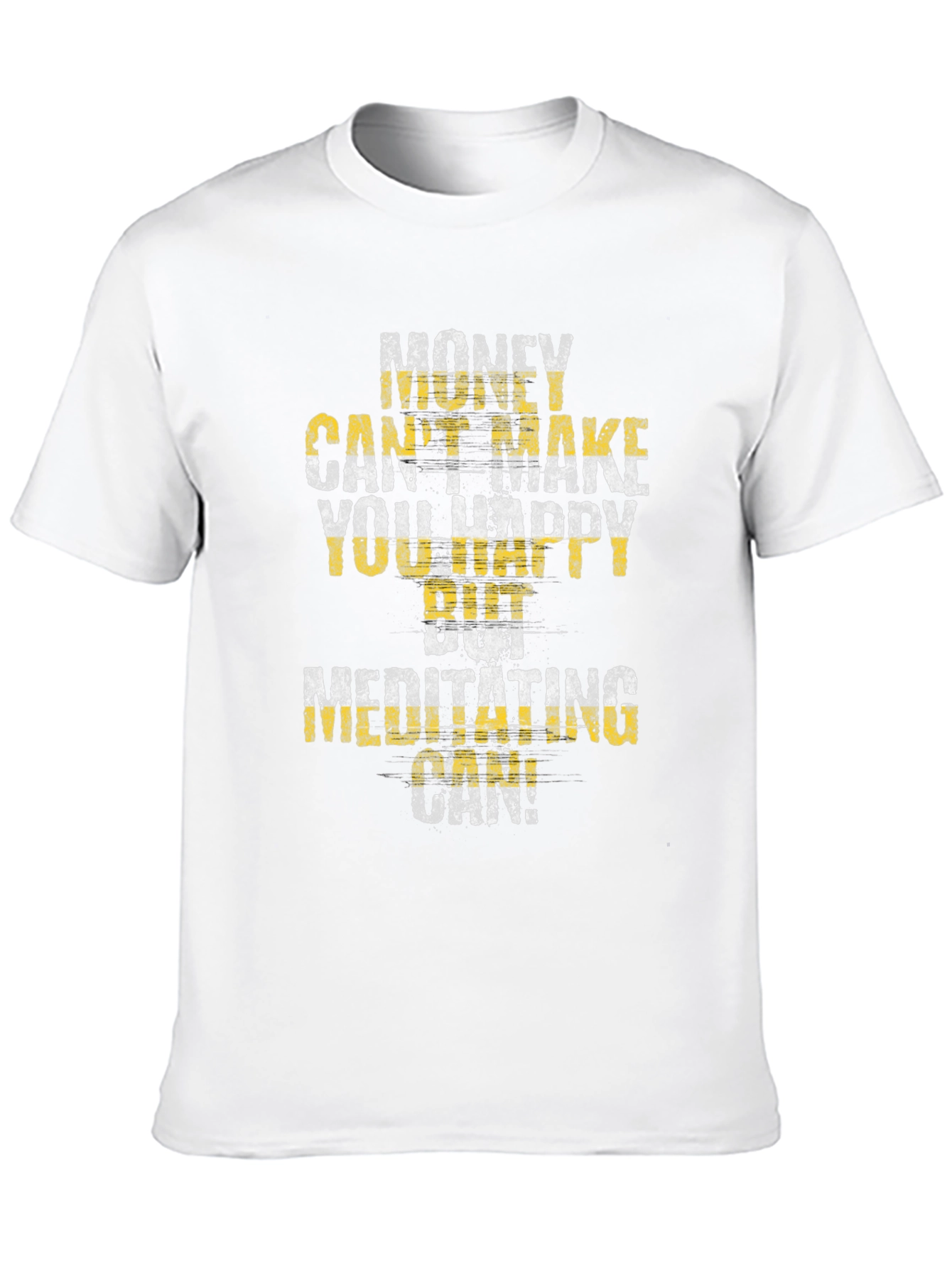 Money Cant Buy Happiness T-Shirt - Meditate On!