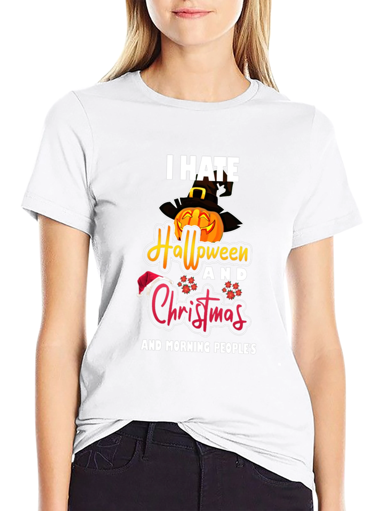 I Hate Halloween Christmas & Morning Peoples T-Shirt