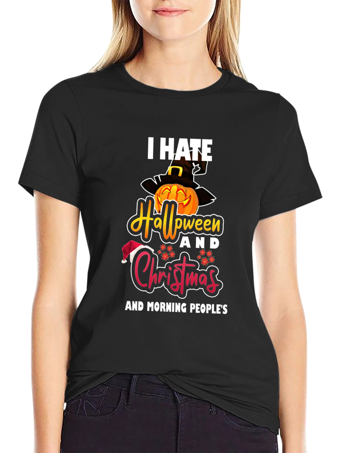I Hate Halloween Christmas & Morning Peoples T-Shirt