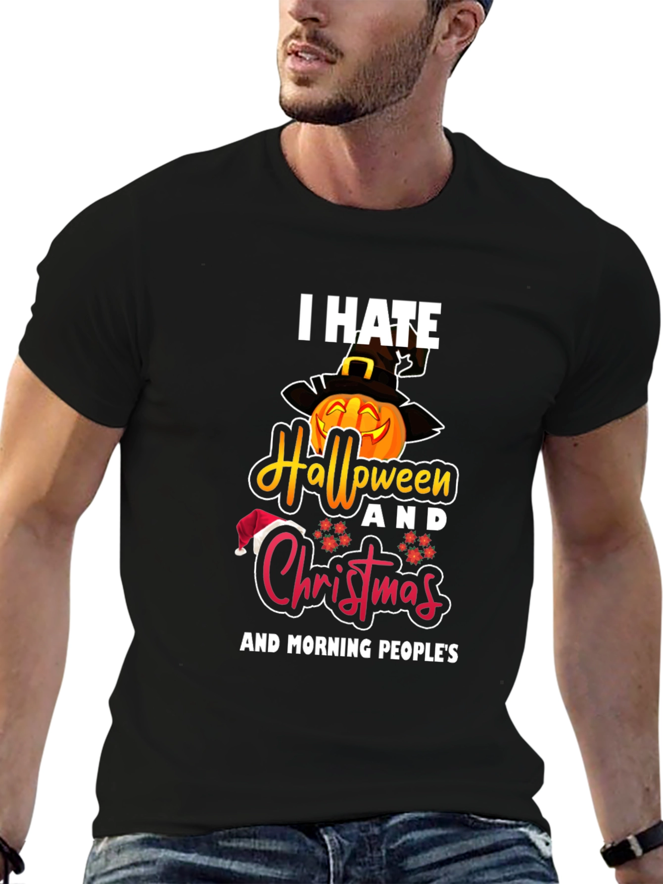 I Hate Halloween Christmas & Morning Peoples T-Shirt