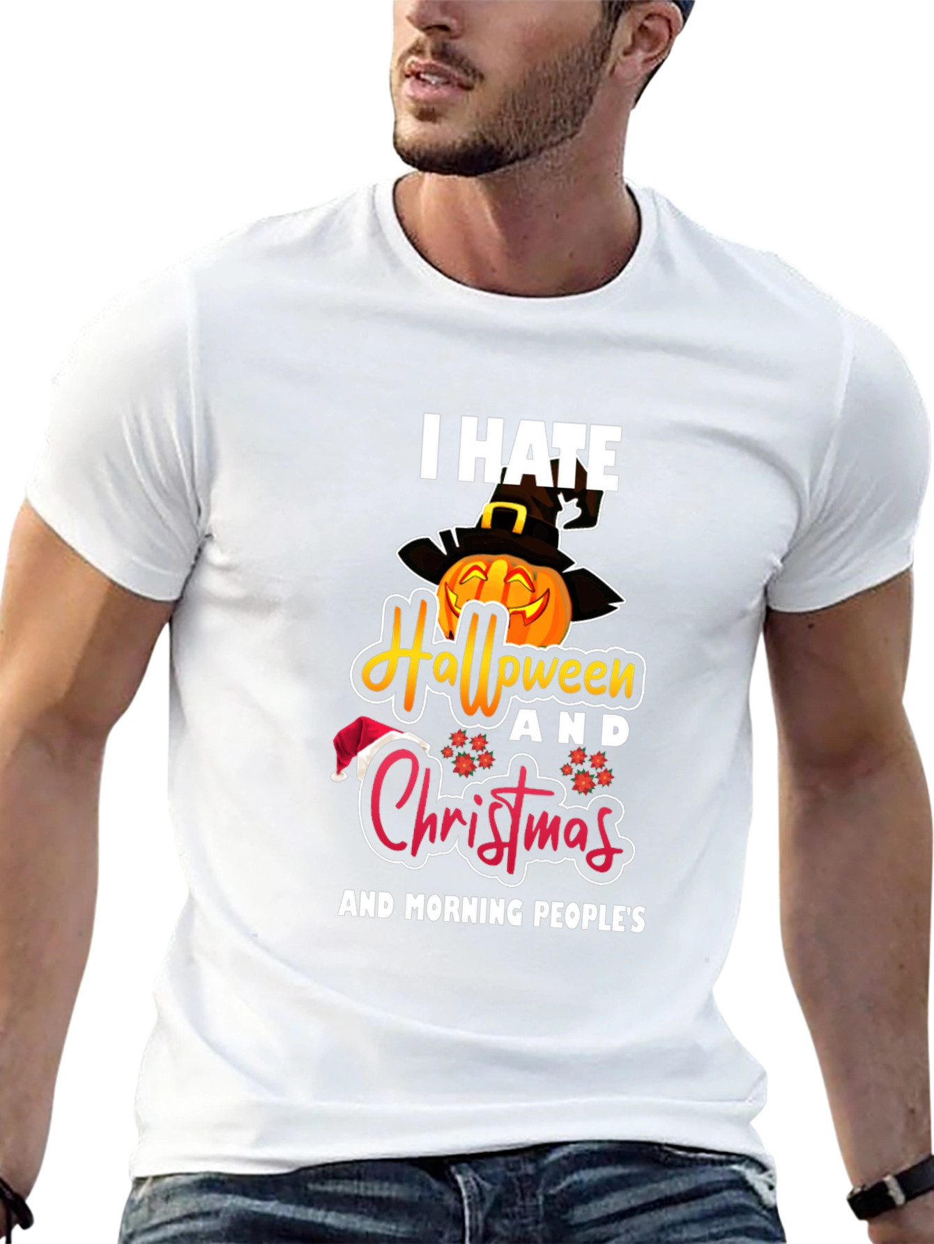 I Hate Halloween Christmas & Morning Peoples T-Shirt