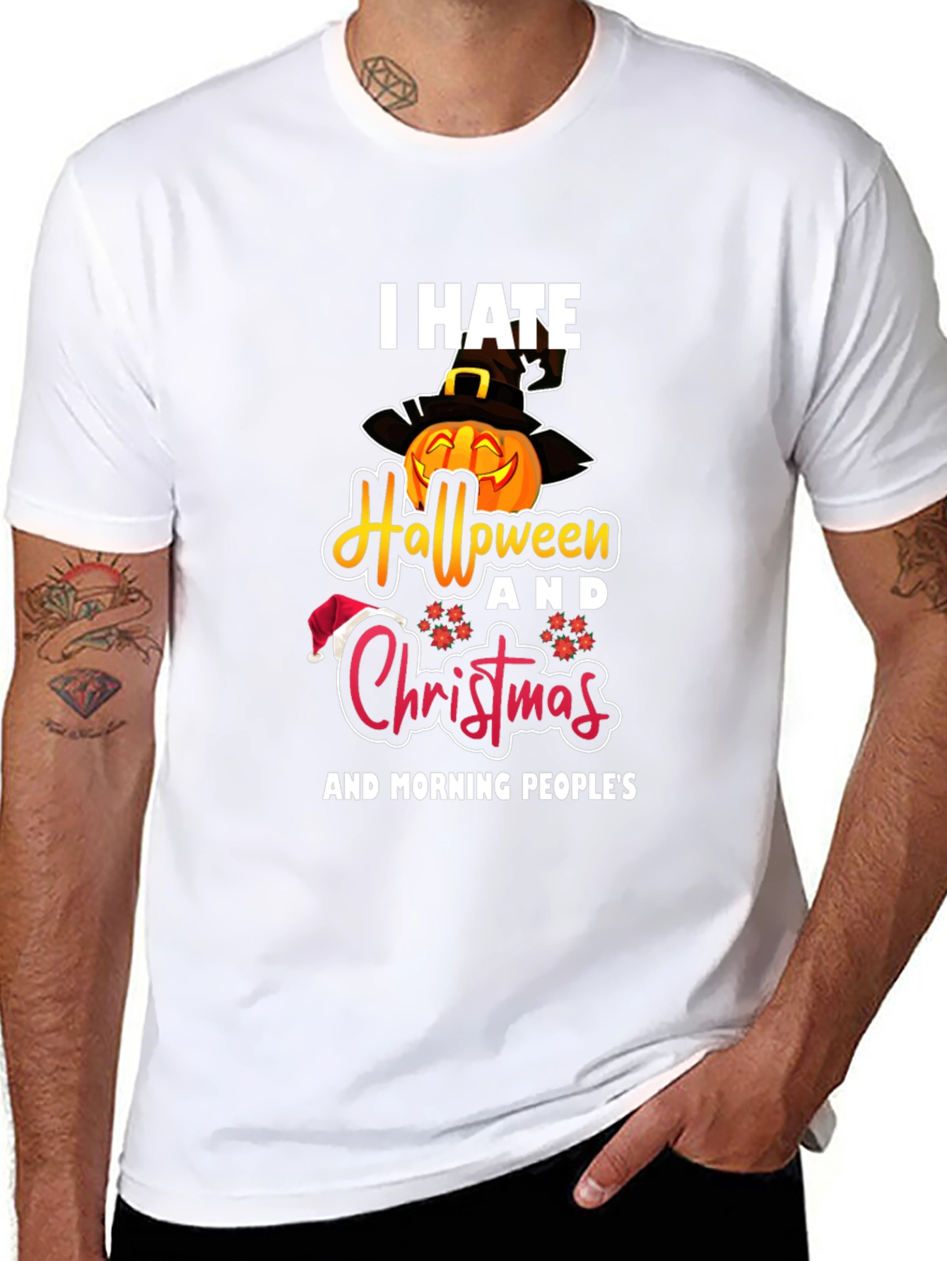 I Hate Halloween Christmas & Morning Peoples T-Shirt