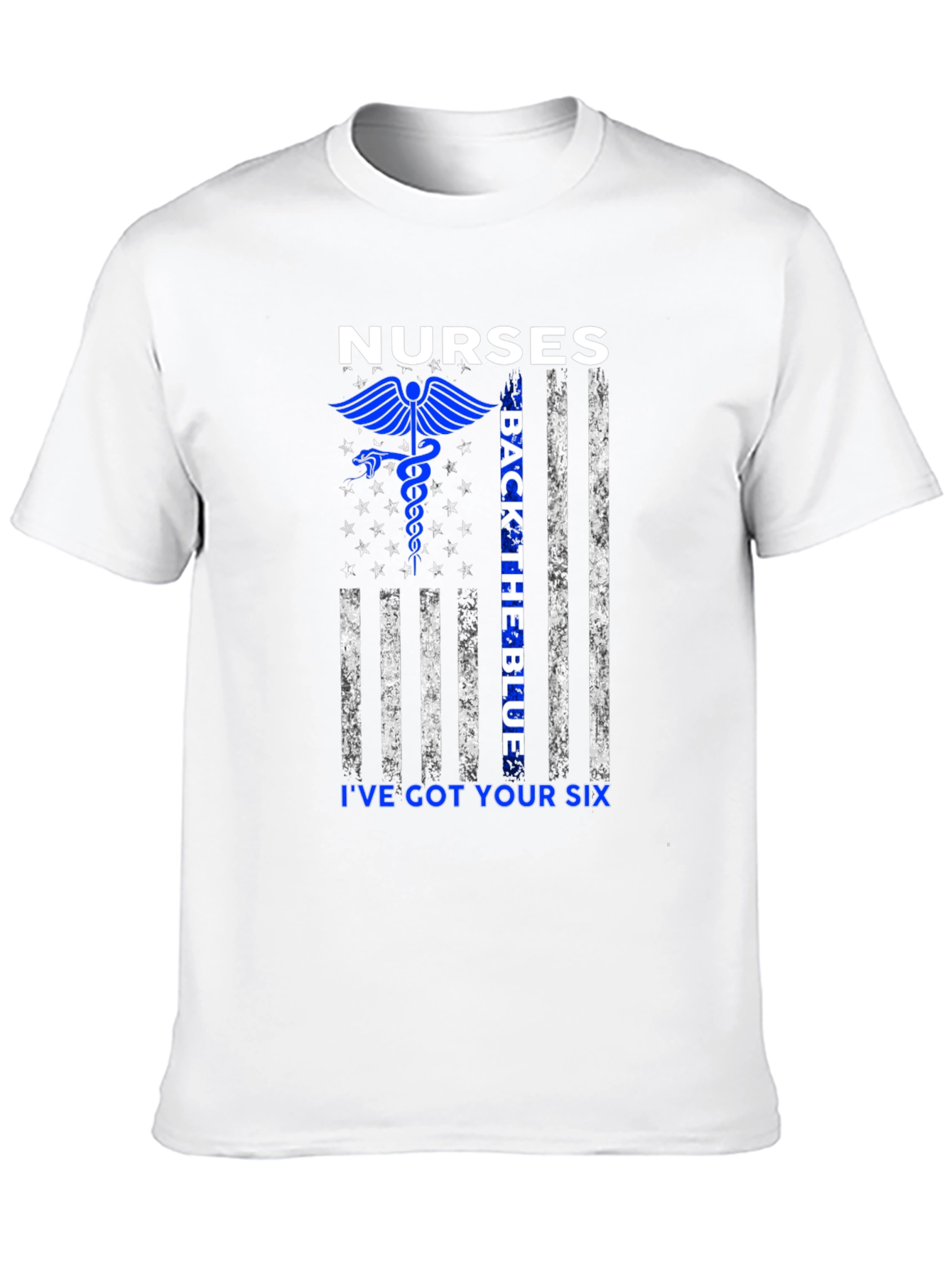 Nurses Back the Blue Ive Got Your Six T-Shirt