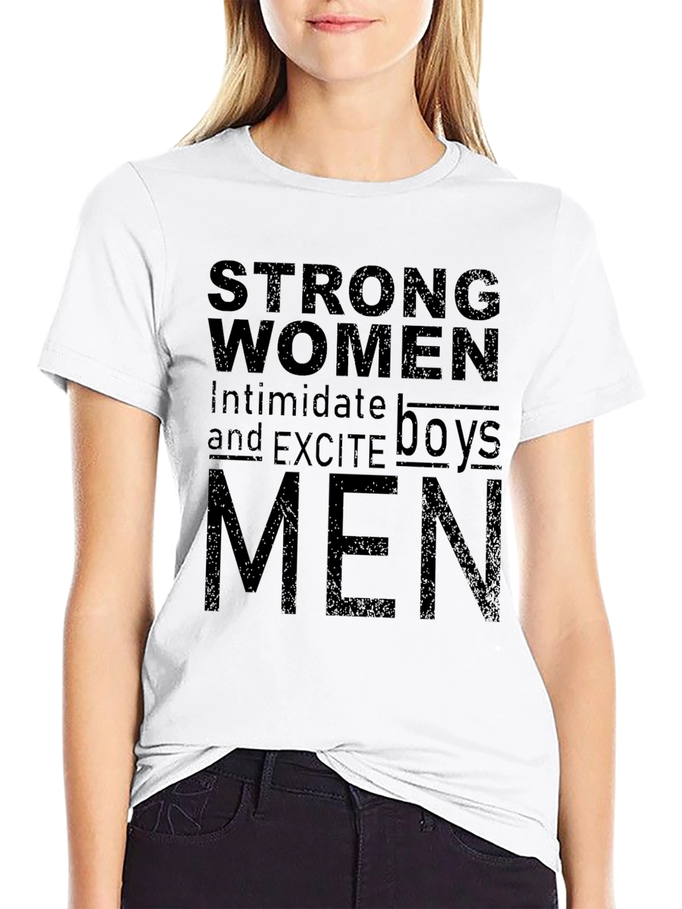 Strong Women Intimidate T-Shirt