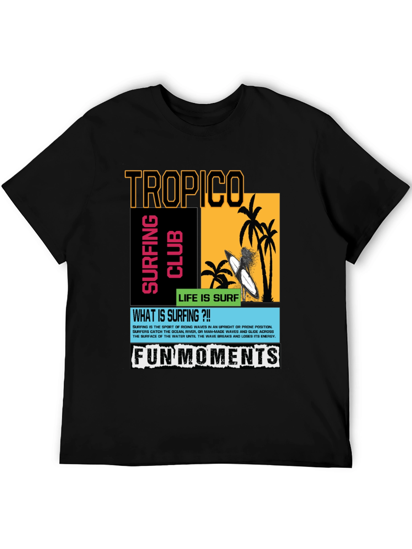 Tropico Surfing Club Graphic T-Shirt - Fun Moments Tee