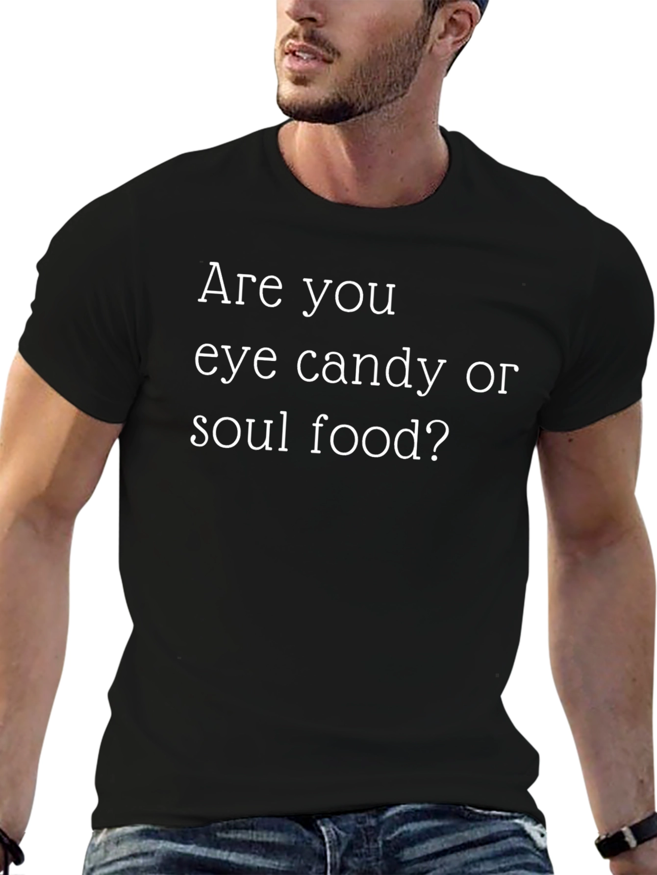 Eye Candy or Soul Food Black Graphic T-Shirt