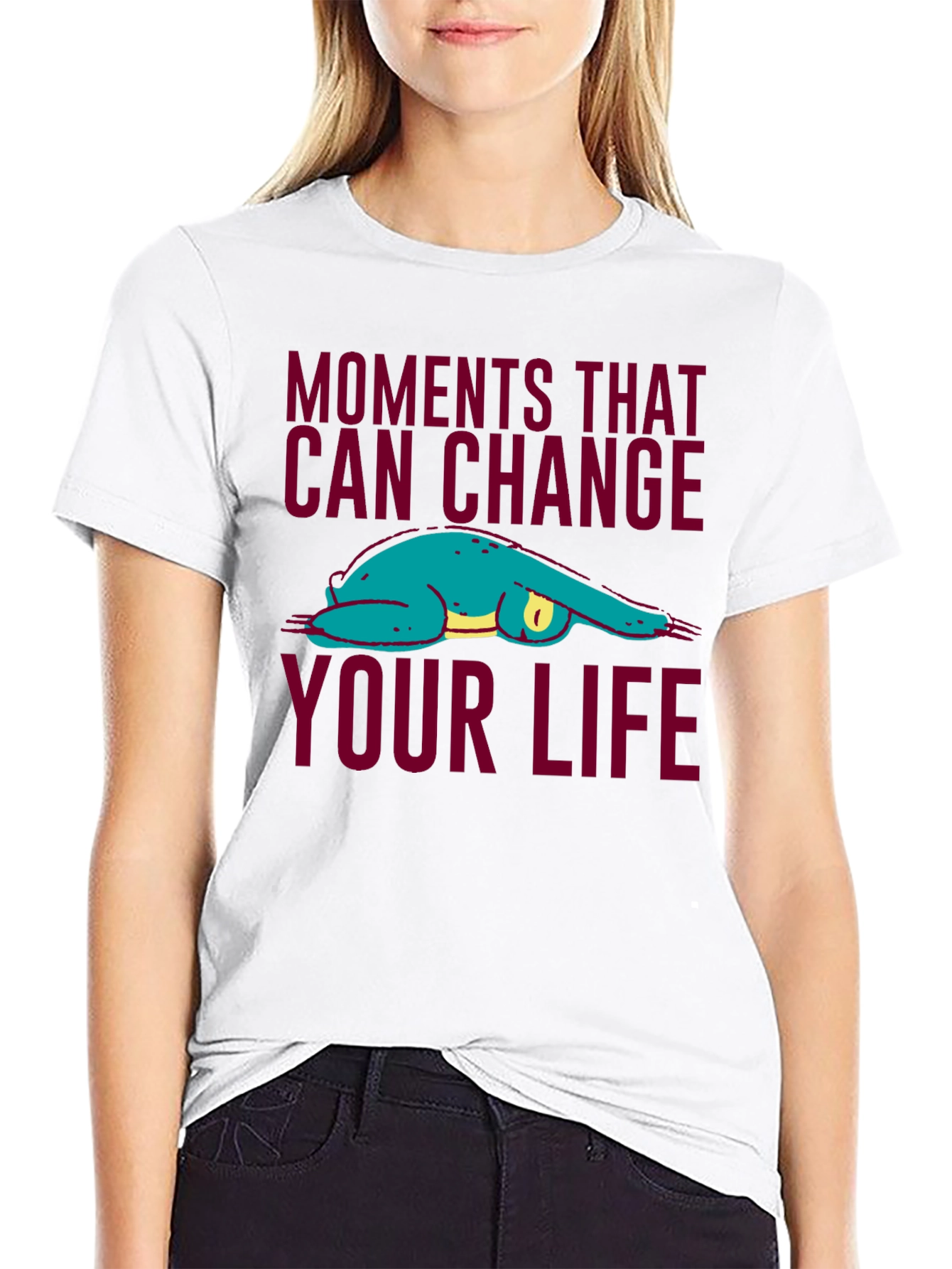Moments That Can Change Your Life Sloth T-Shirt