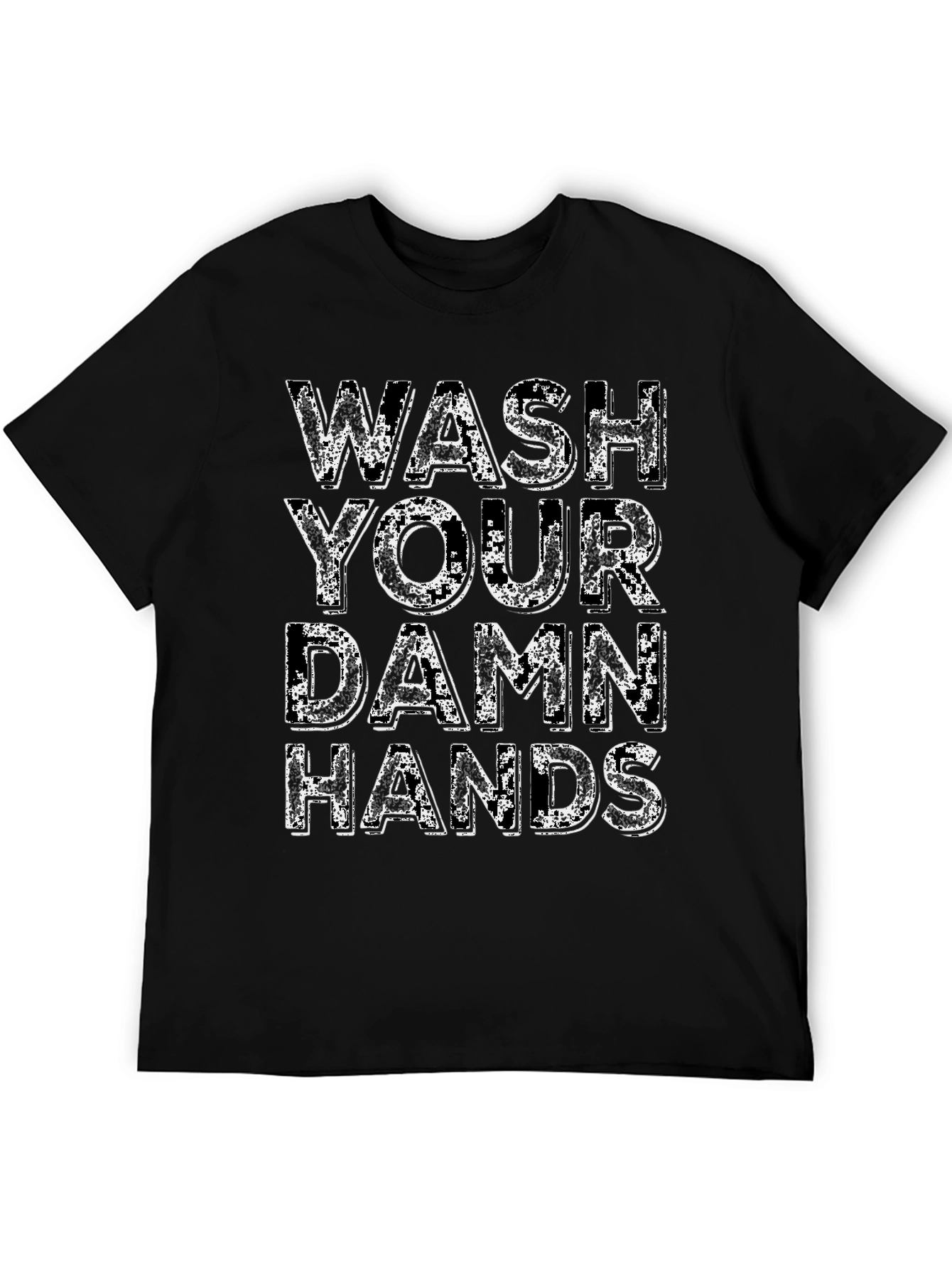 Wash Your Damn Hands Graphic Tee