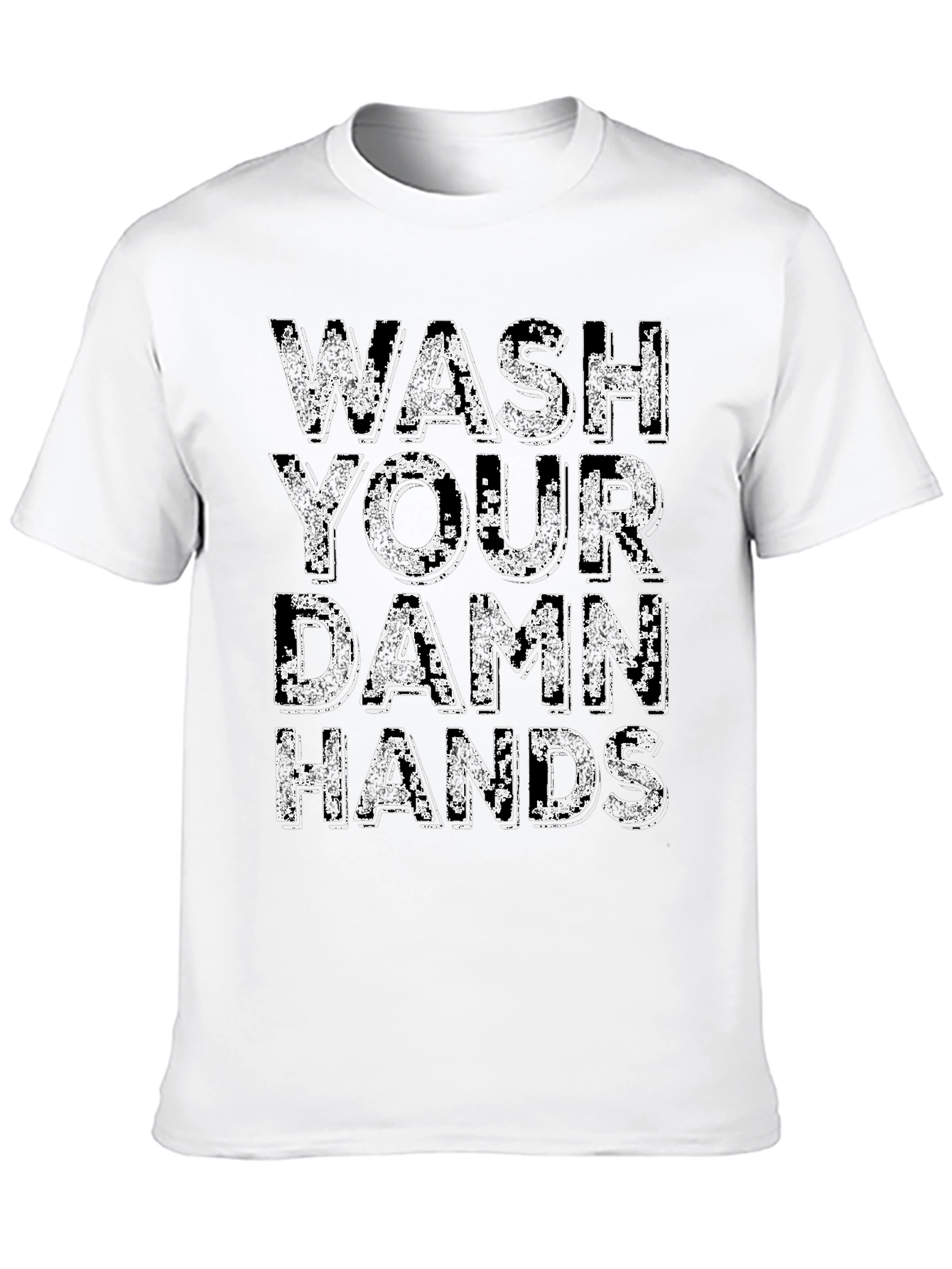 Wash Your Damn Hands Graphic Tee