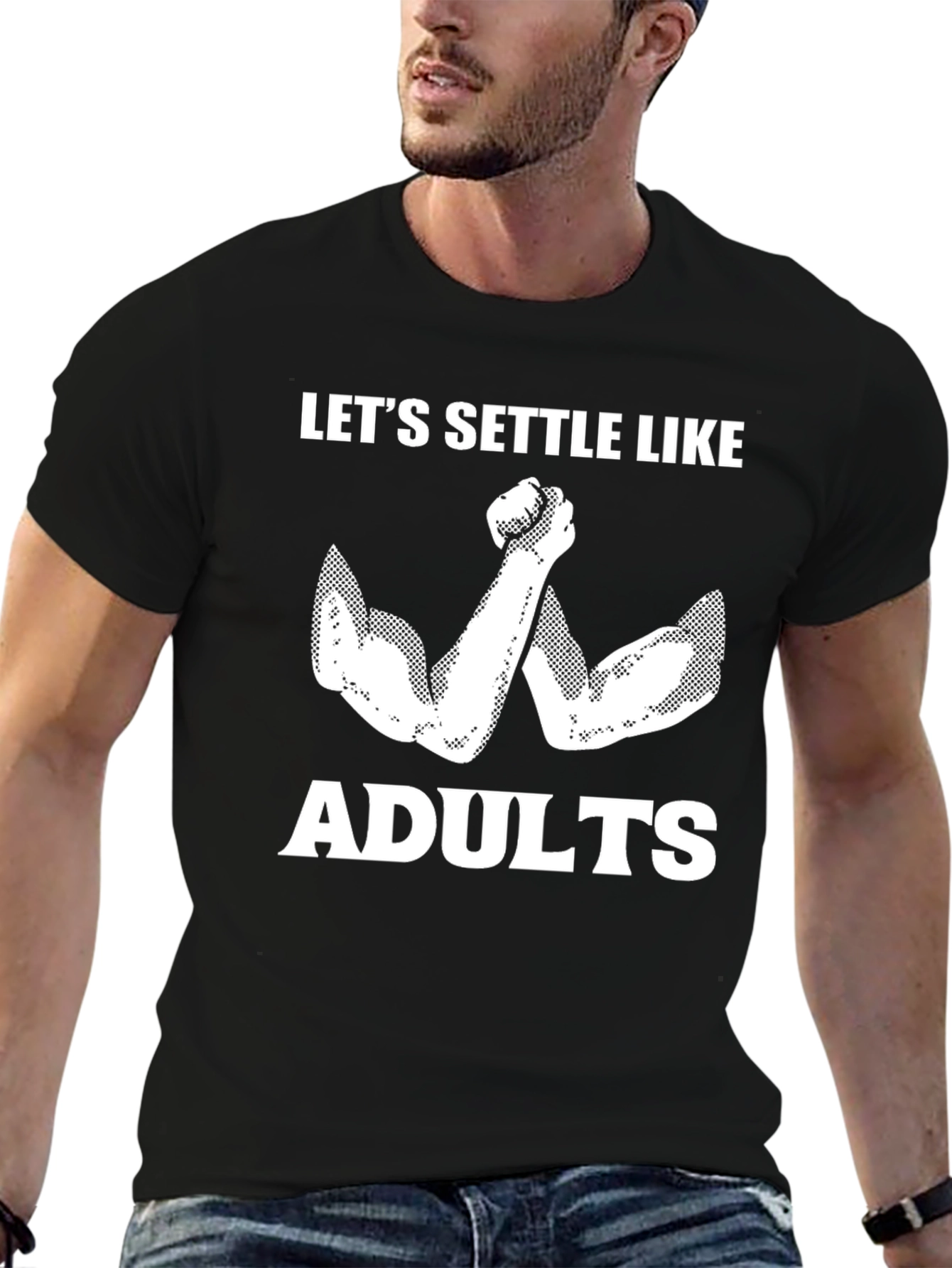 Lets Settle Like Adults Arm Wrestling T-Shirt