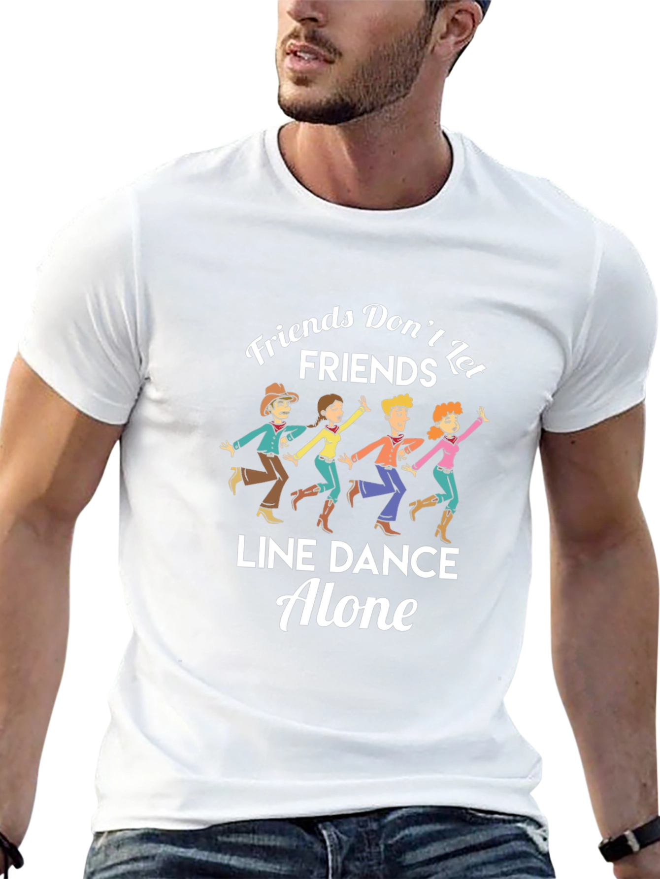 Friends Dont Let Friends Line Dance Alone T-Shirt