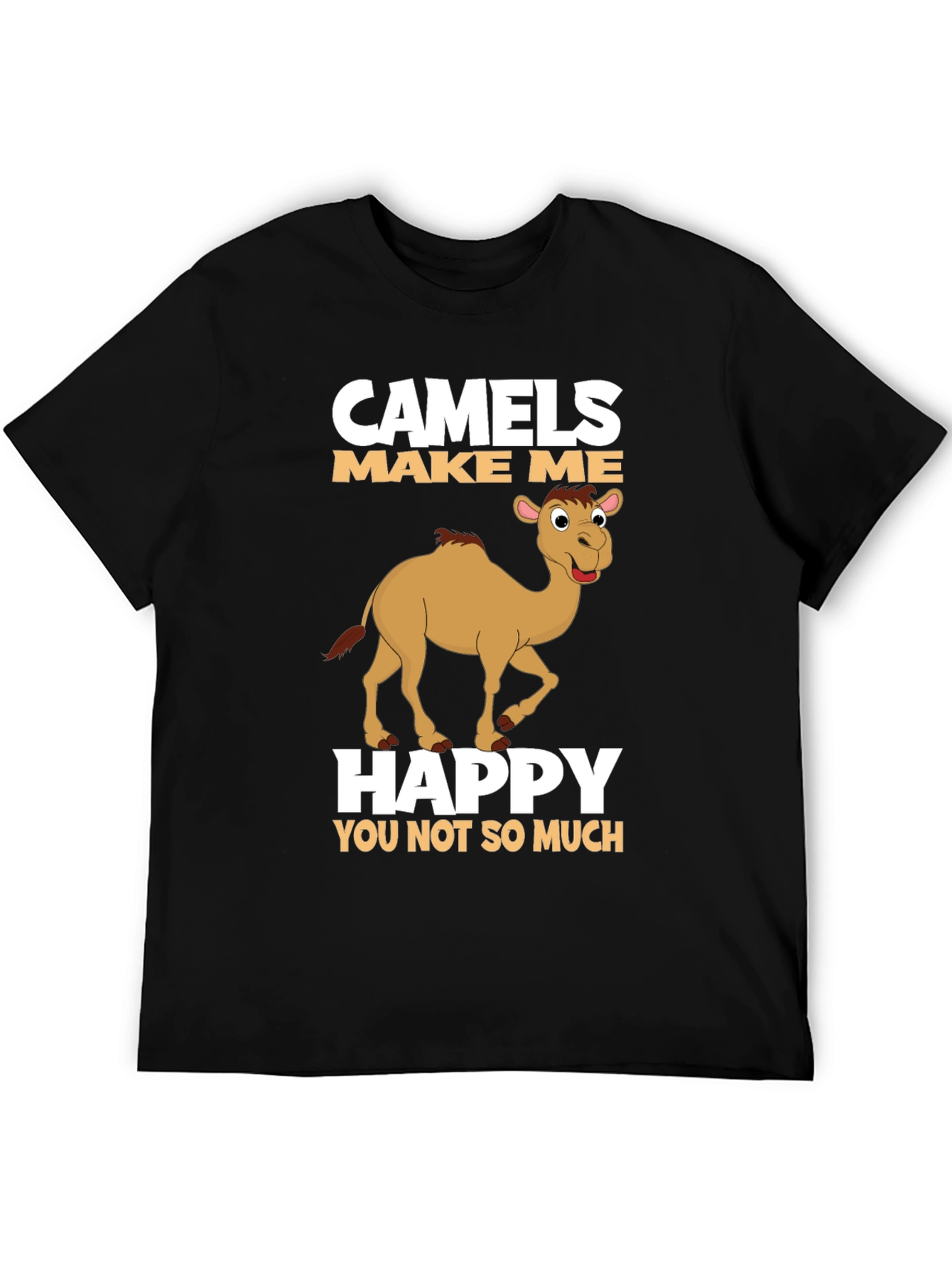 Camels Make Me Happy T-Shirt