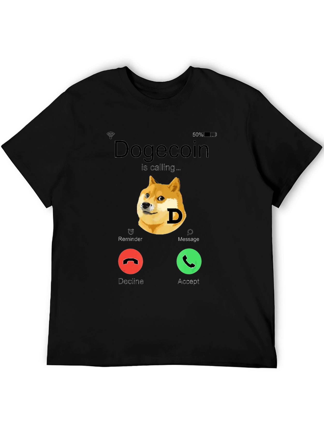 Dogecoin Calling T-Shirt - Funny Crypto Tee