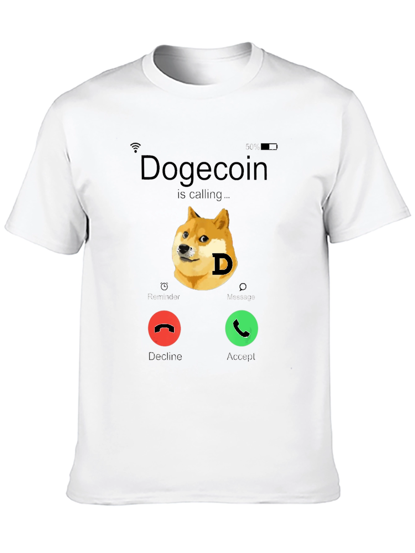 Dogecoin Calling T-Shirt - Funny Crypto Tee