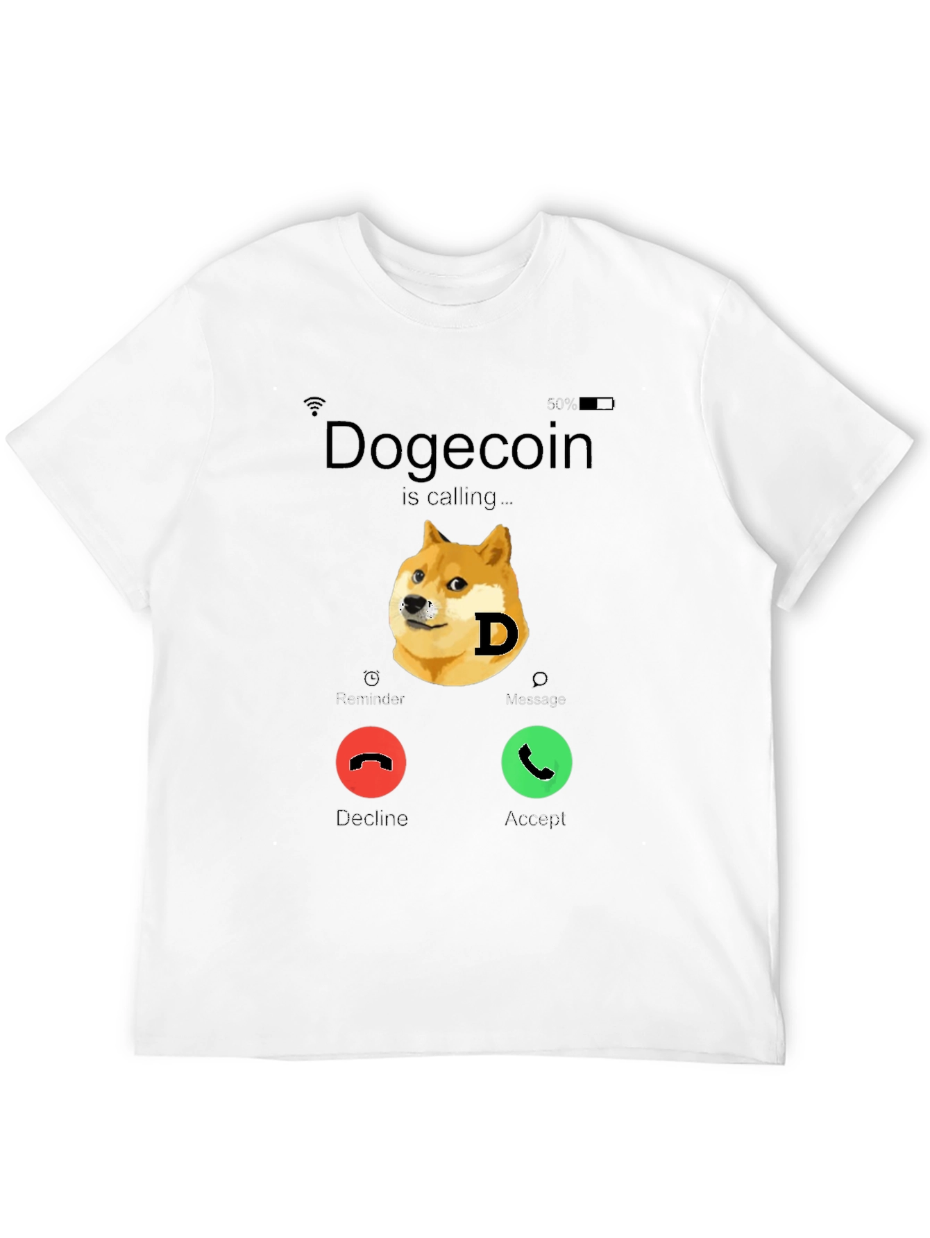 Dogecoin Calling T-Shirt - Funny Crypto Tee