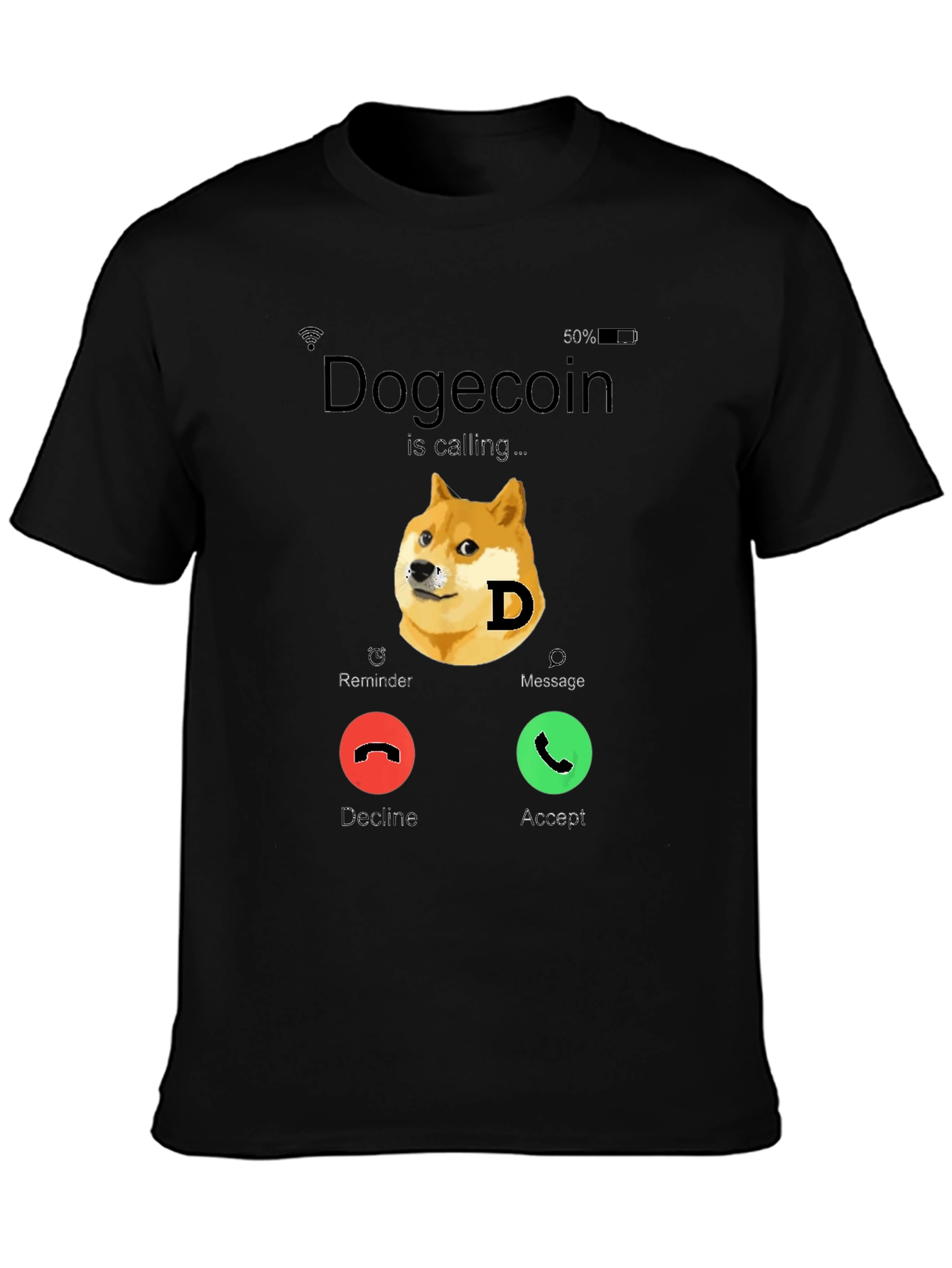 Dogecoin Calling T-Shirt - Funny Crypto Tee