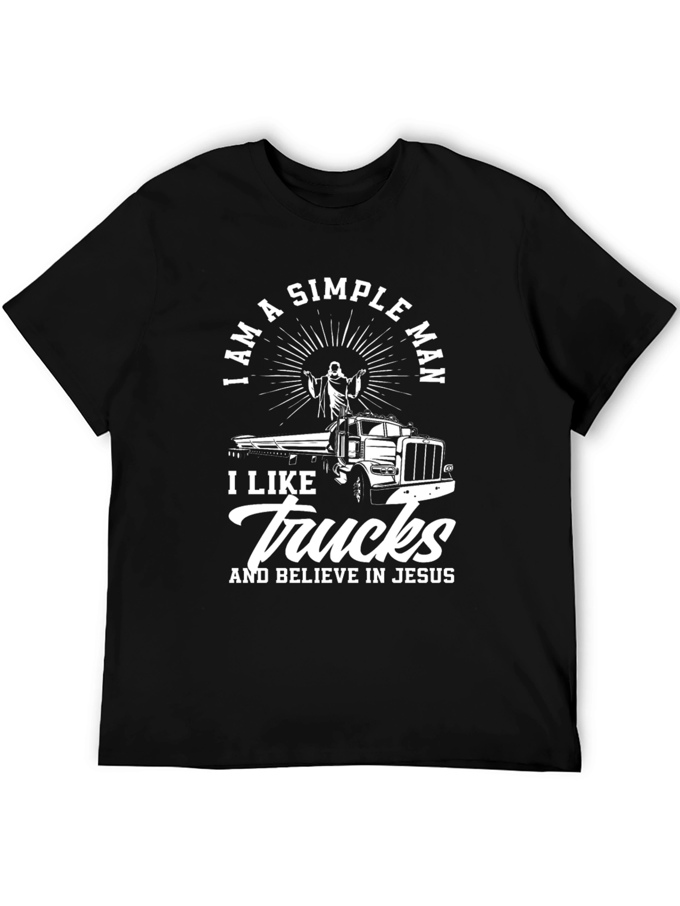 Im A Simple Man Trucker Jesus T-Shirt