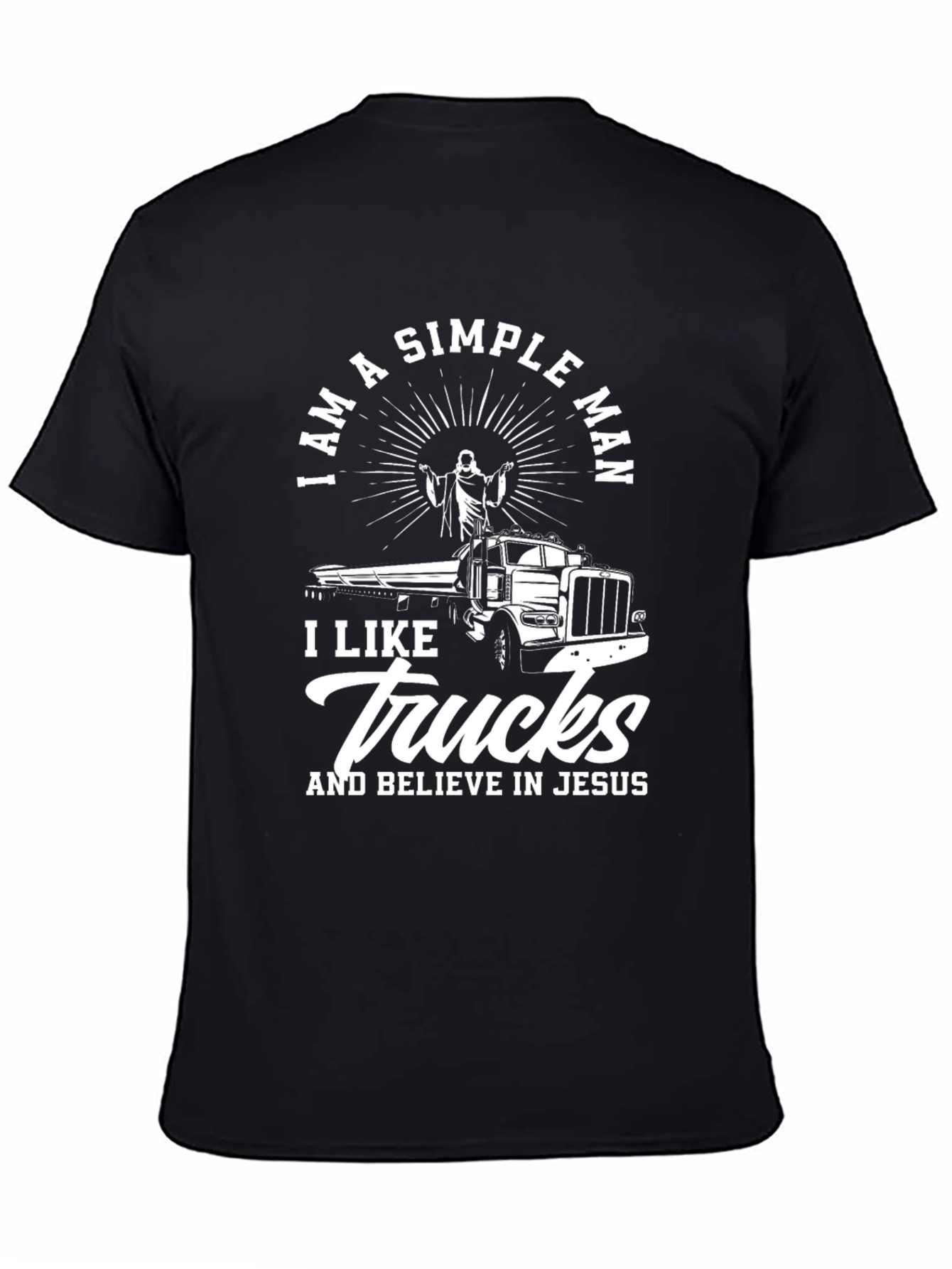 Im A Simple Man Trucker Jesus T-Shirt