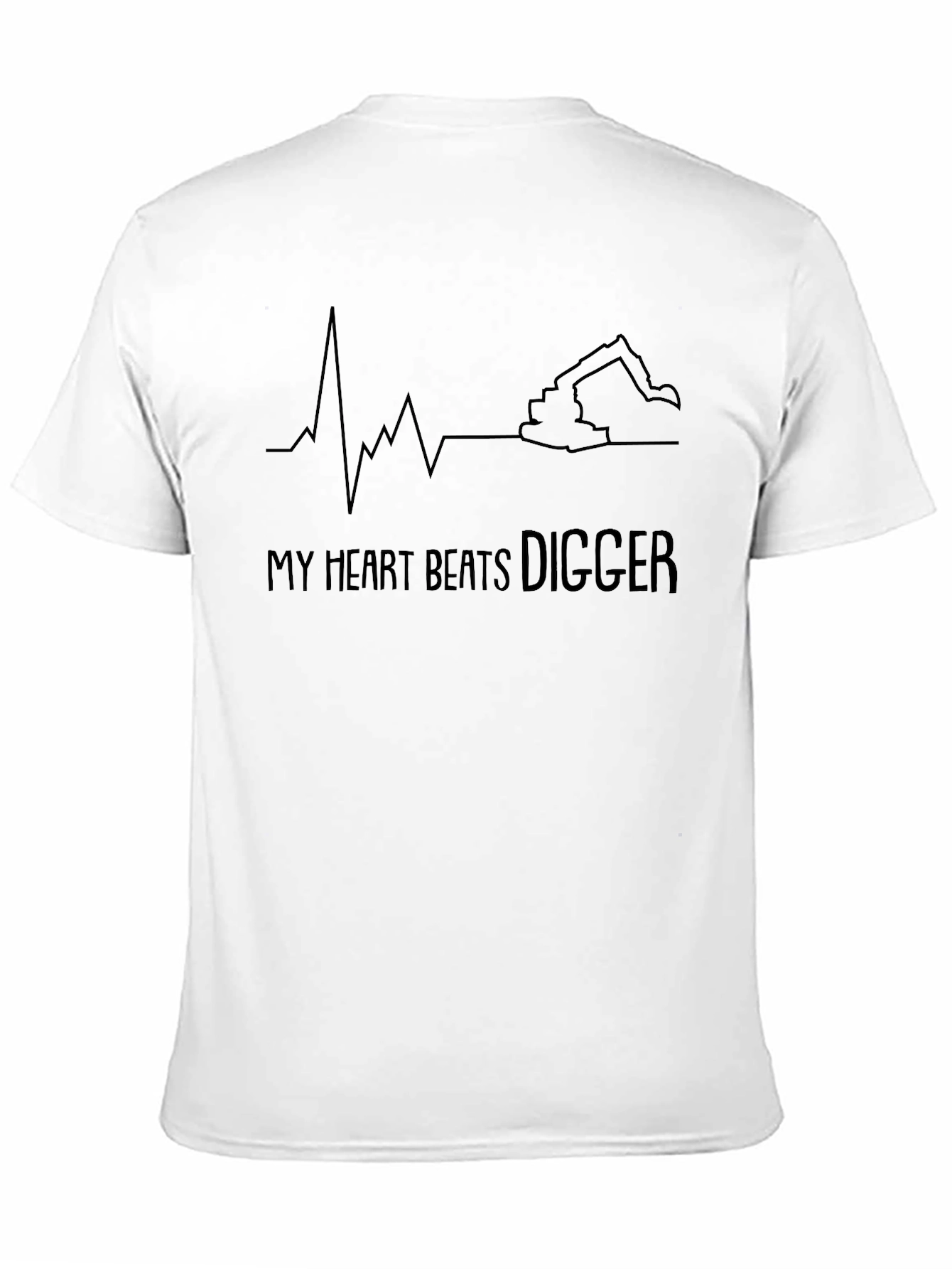 My Heart Beats Digger T-Shirt