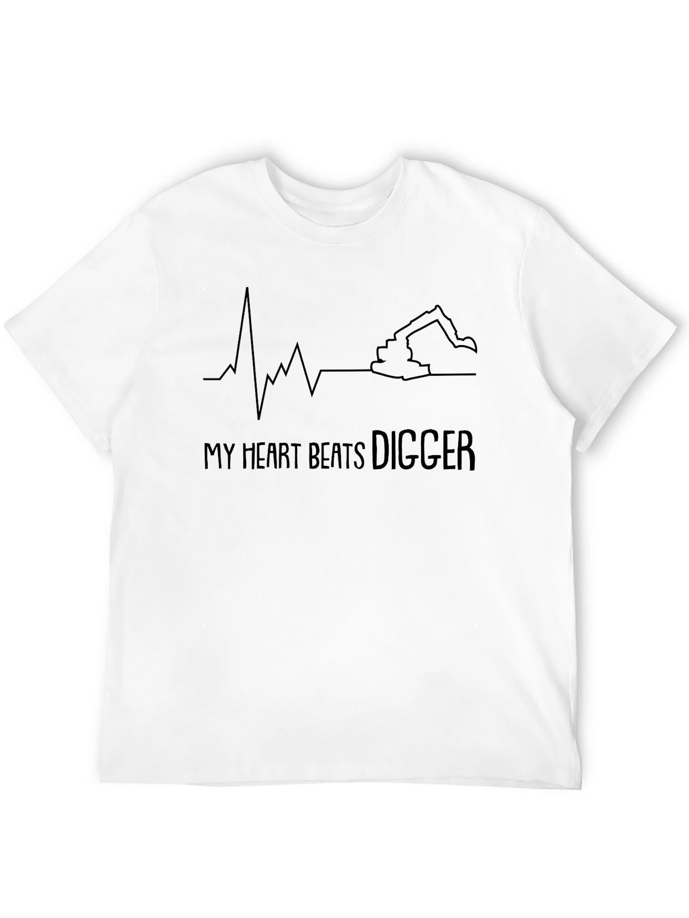My Heart Beats Digger T-Shirt