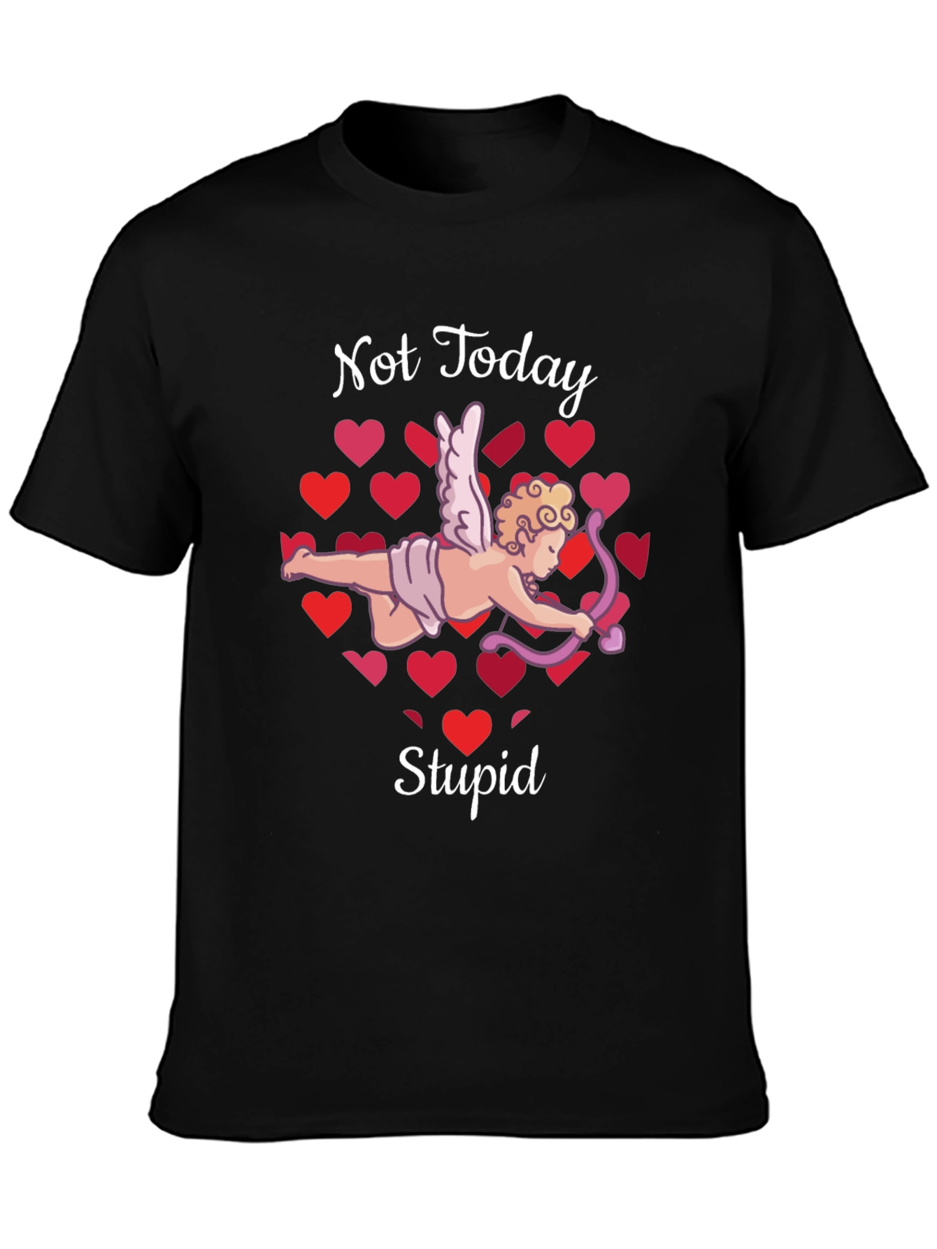 Cupid Graphic Tee - Not Today Stupid Valentines T-Shirt