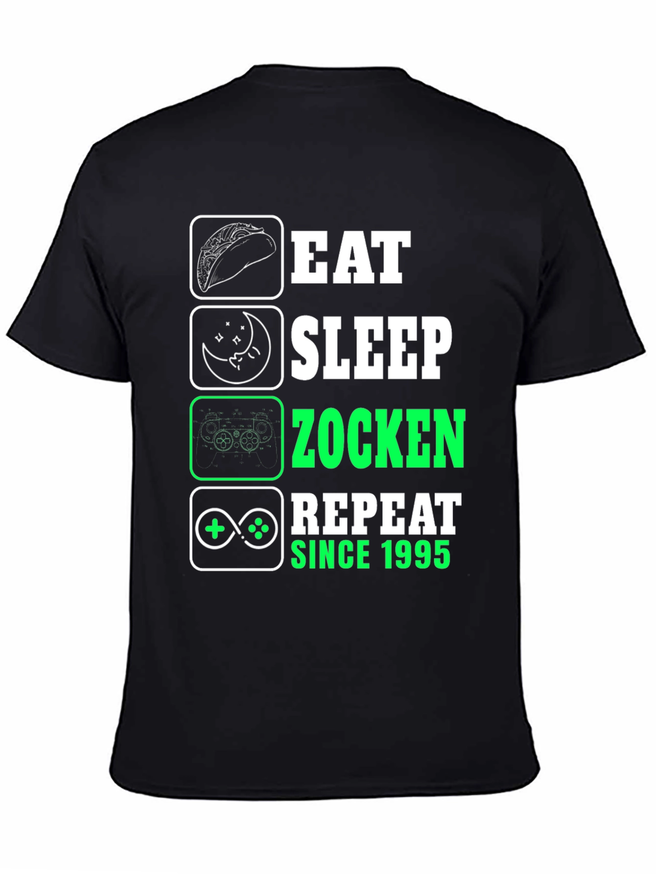 Eat Sleep Zocken Repeat Since 1995 Graphic T-Shirt