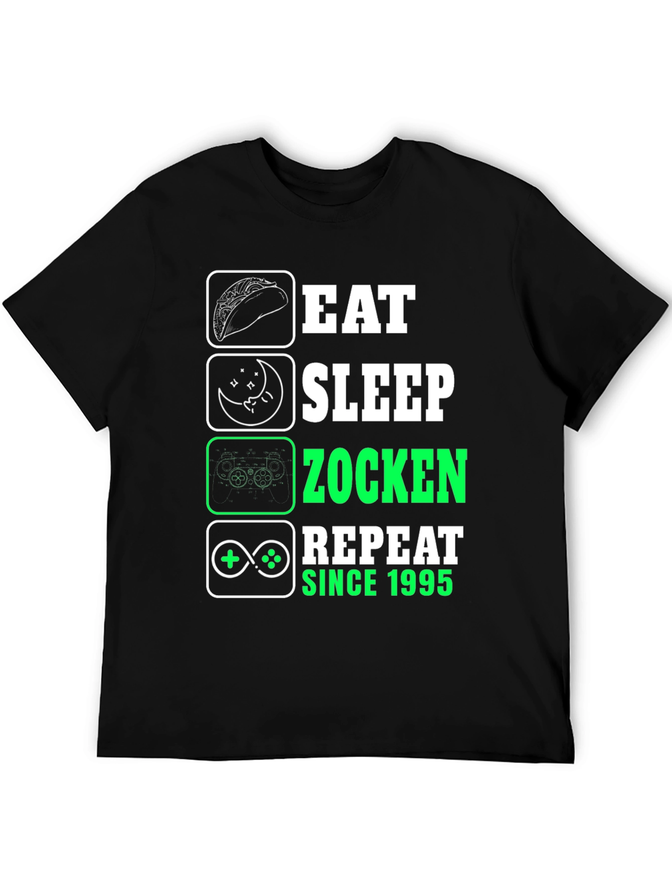 Eat Sleep Zocken Repeat Since 1995 Graphic T-Shirt